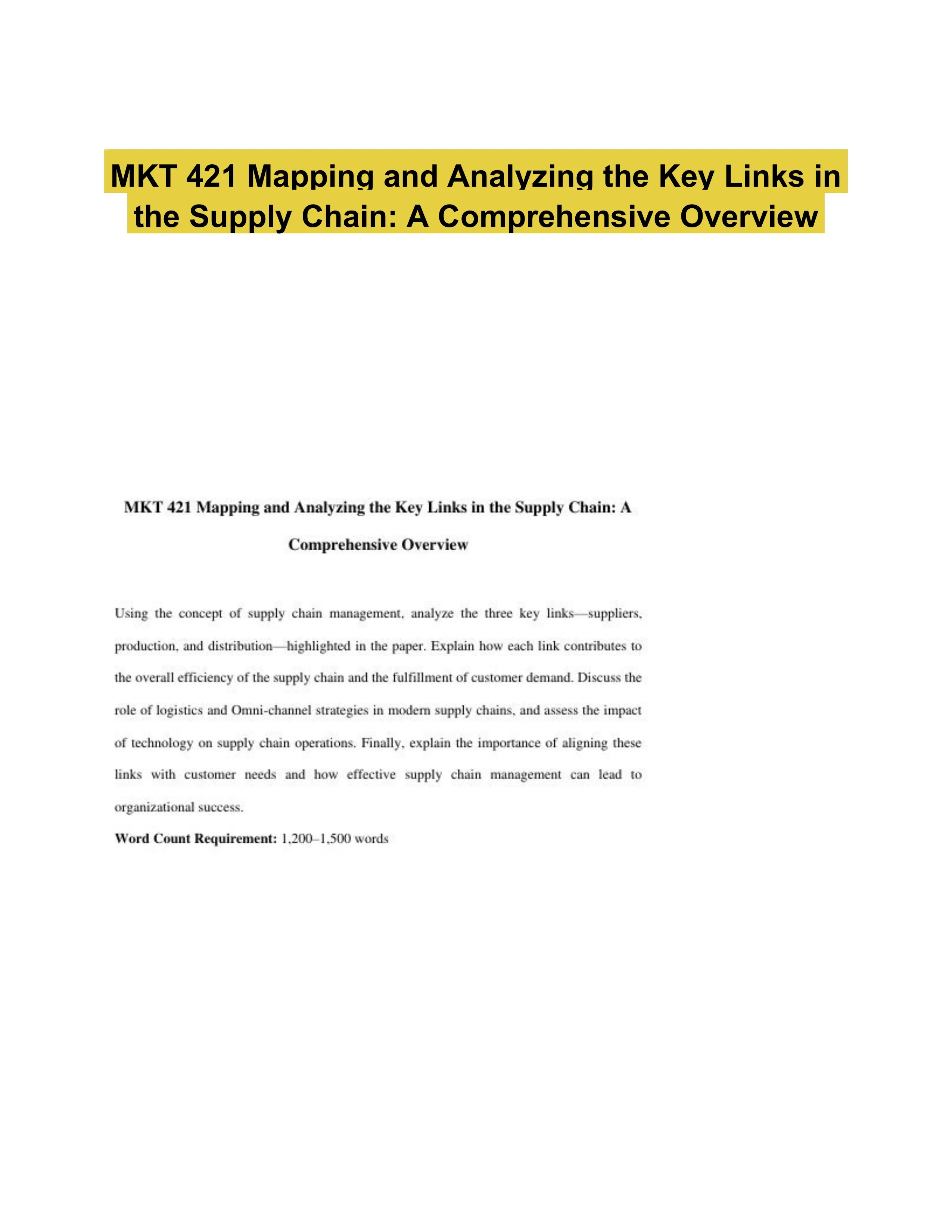 MKT 421 Mapping and Analyzing the Key Links in the Supply Chain: A Comprehensive Overview