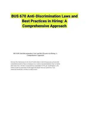 BUS 670 Anti-Discrimination Laws and Best Practices in Hiring: A Comprehensive Approach