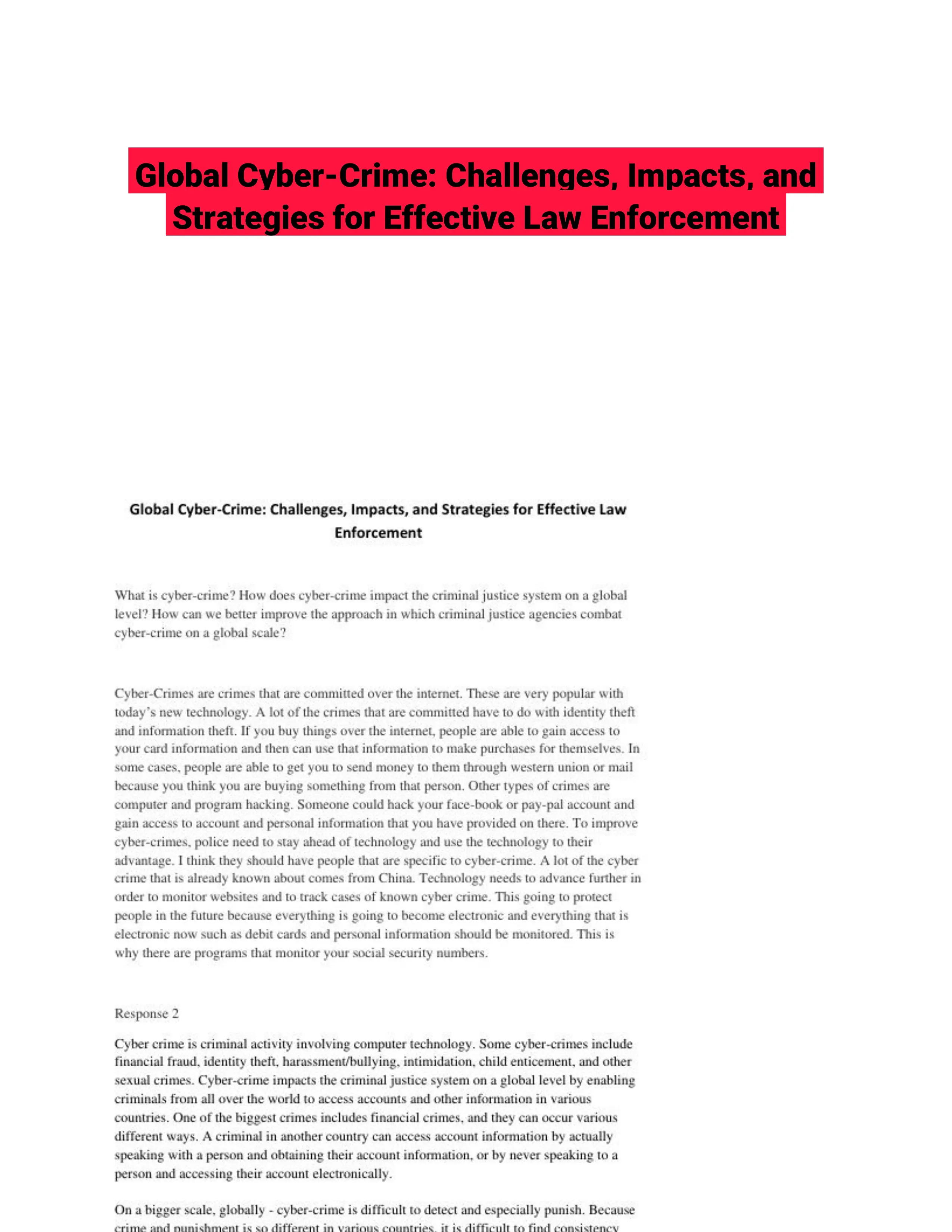 Global Cyber-Crime: Challenges, Impacts, and Strategies for Effective Law Enforcement