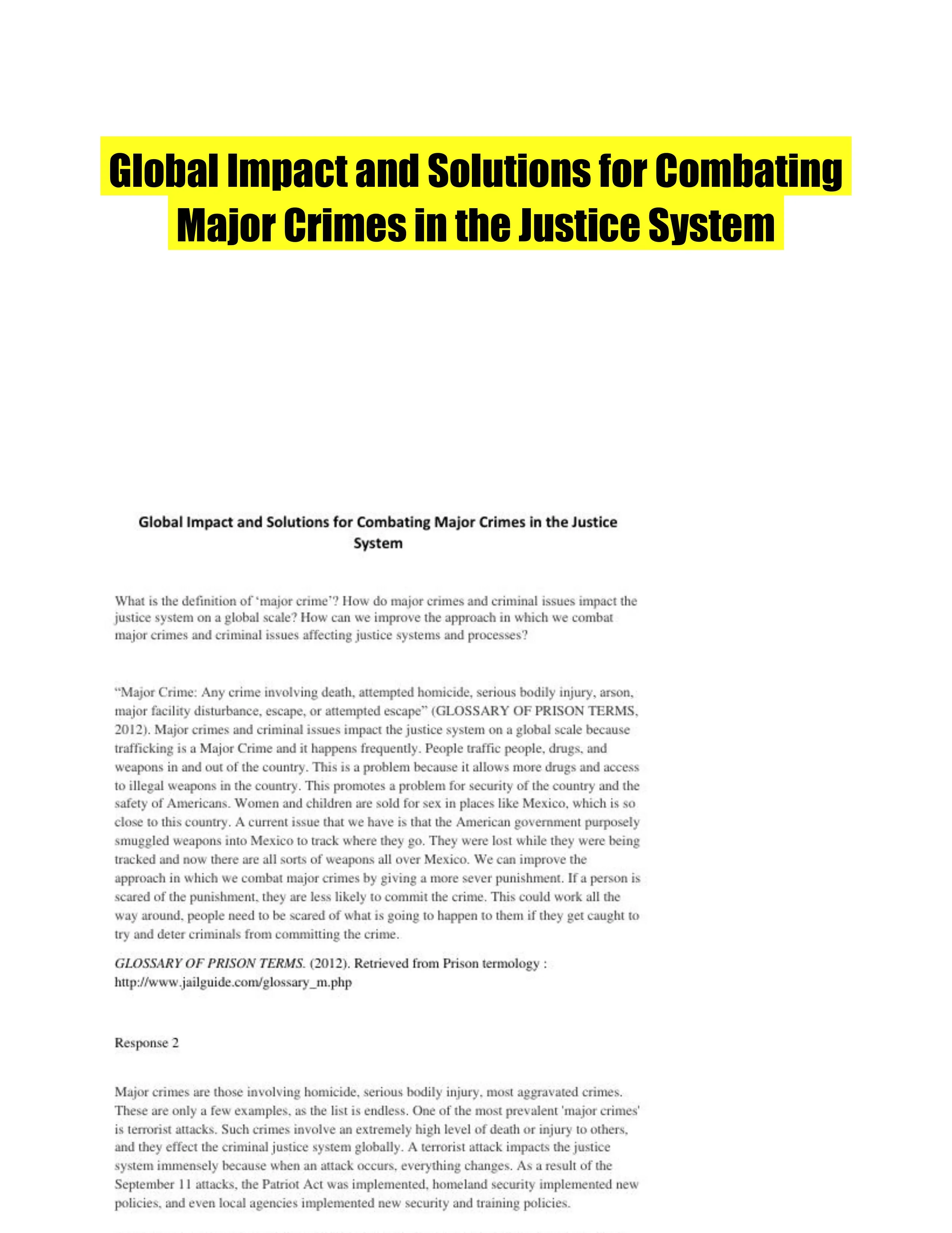 Global Impact and Solutions for Combating Major Crimes in the Justice System
