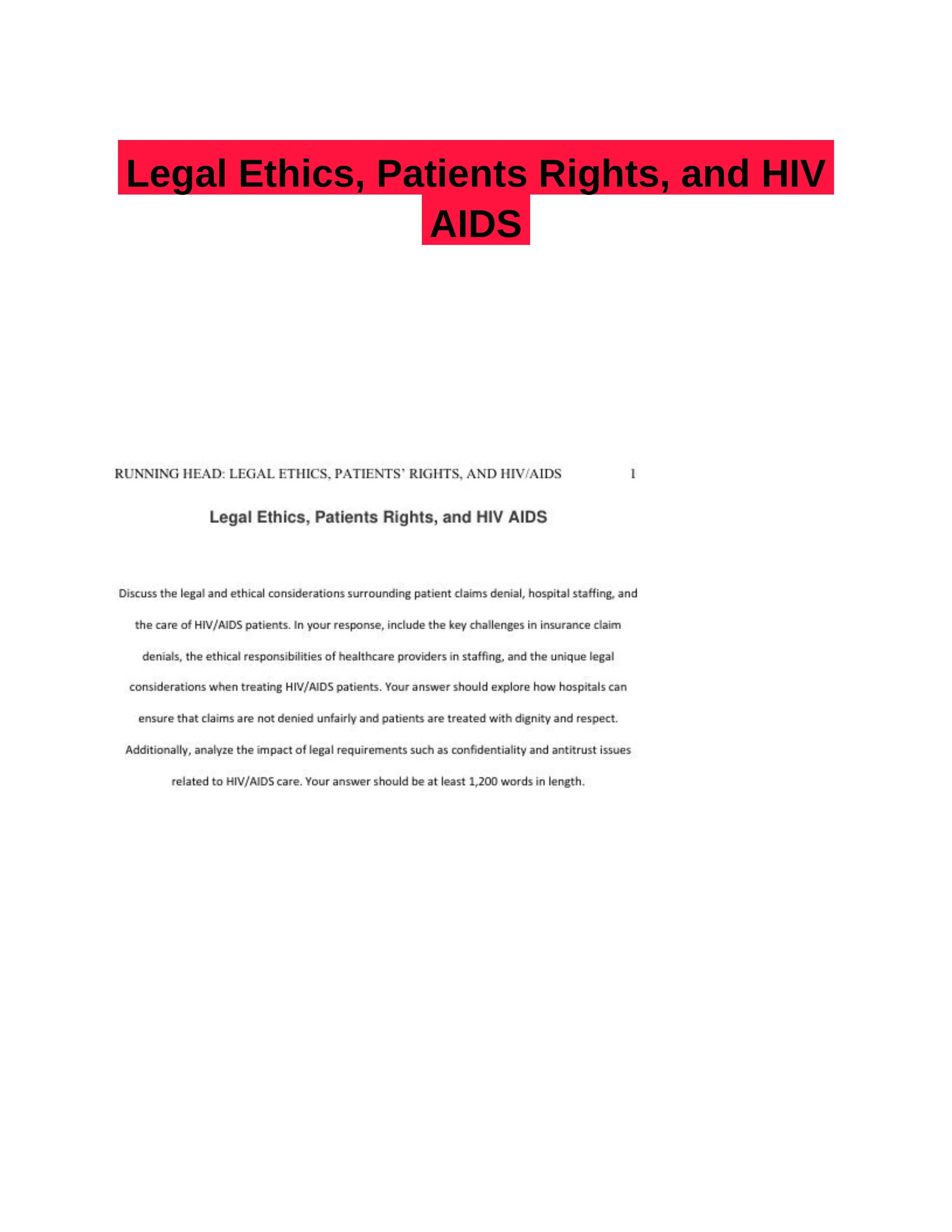 Legal Ethics, Patients Rights, and HIV AIDS