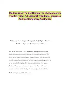 Modernizing The Set Design For Shakespeare's Twelfth Night: A Fusion Of Traditional Elegance And Contemporary Aesthetics