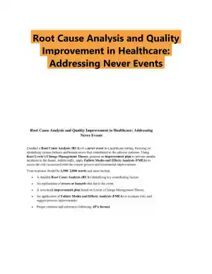 Root Cause Analysis and Quality Improvement in Healthcare: Addressing Never Events