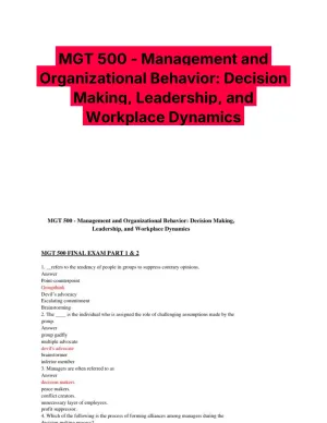 MGT 500 - Management and Organizational Behavior: Decision Making, Leadership, and Workplace Dynamics