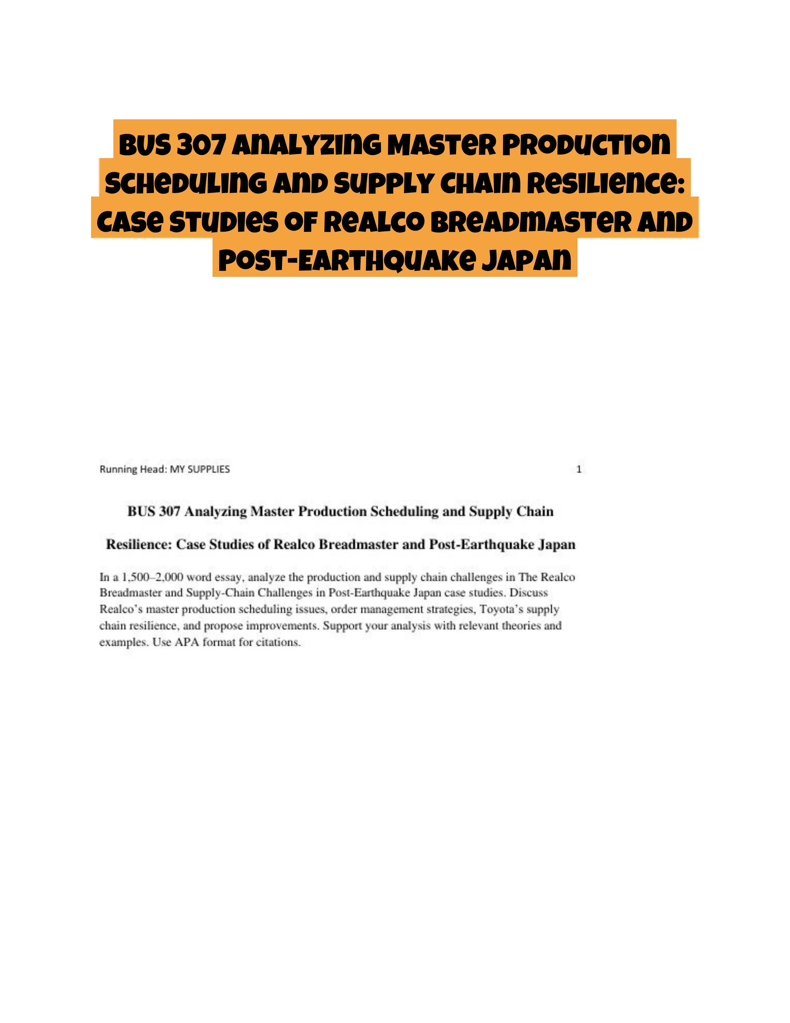 BUS 307 Analyzing Master Production Scheduling and Supply Chain Resilience