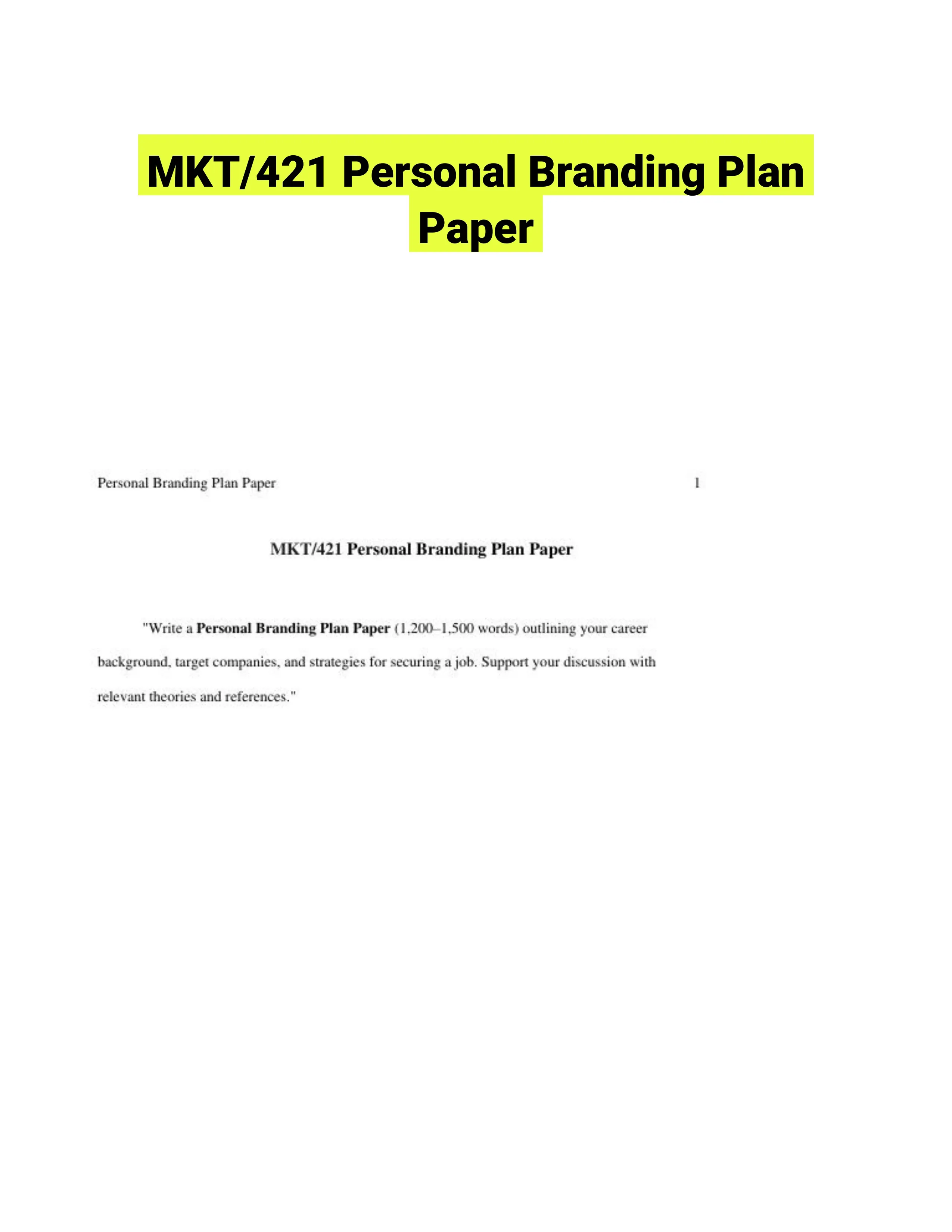 MKT/421 Personal Branding Plan Paper