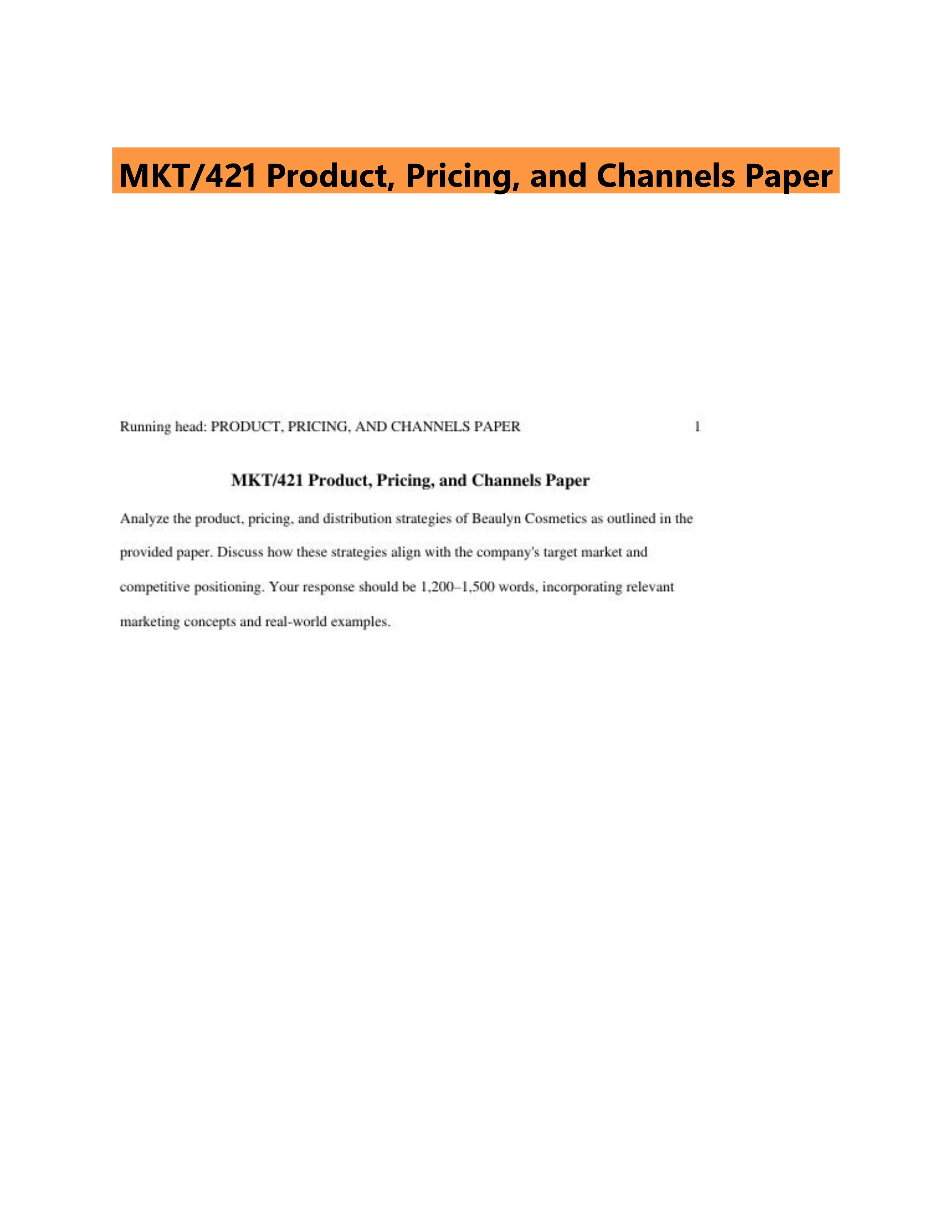 MKT/421 Product, Pricing, and Channels Paper
