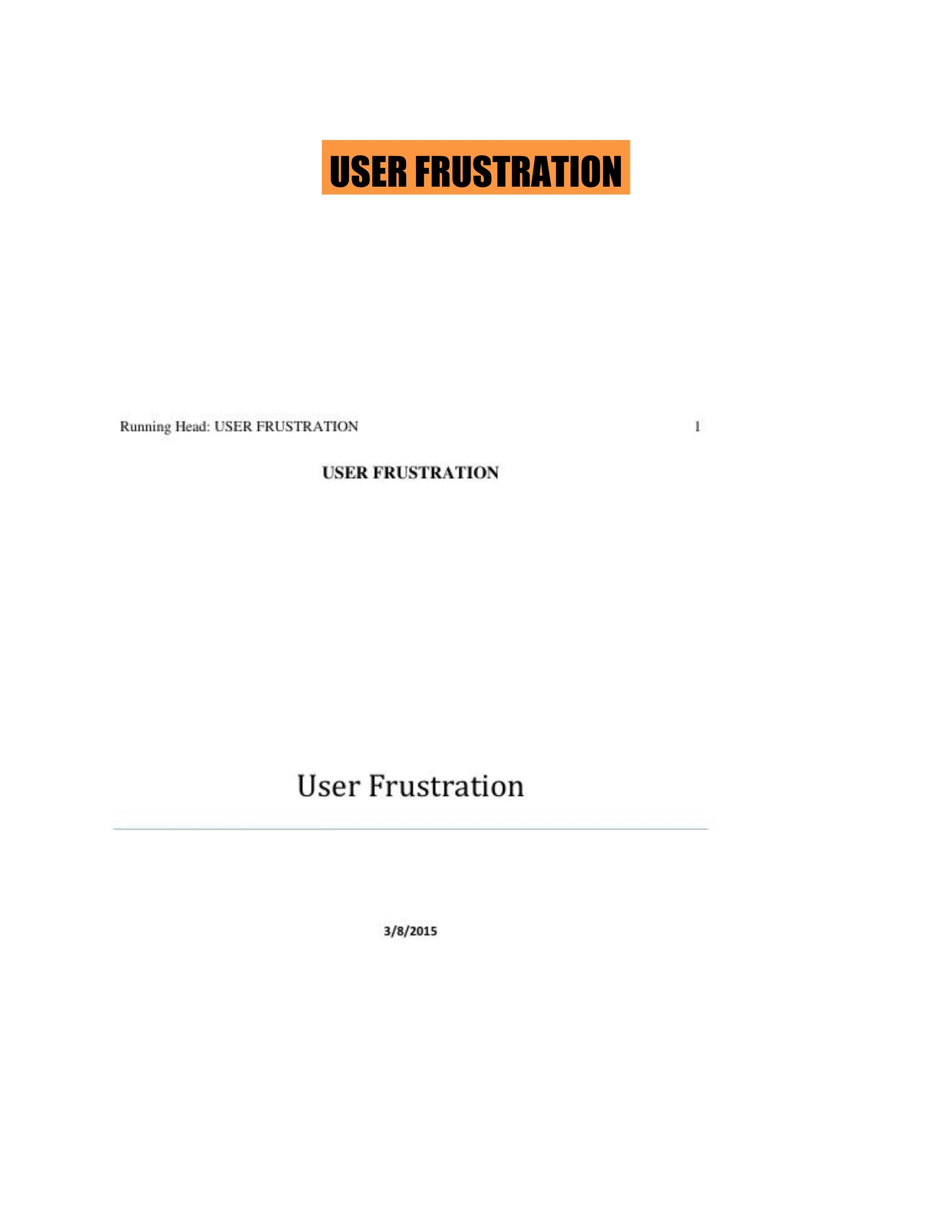 USER FRUSTRATION