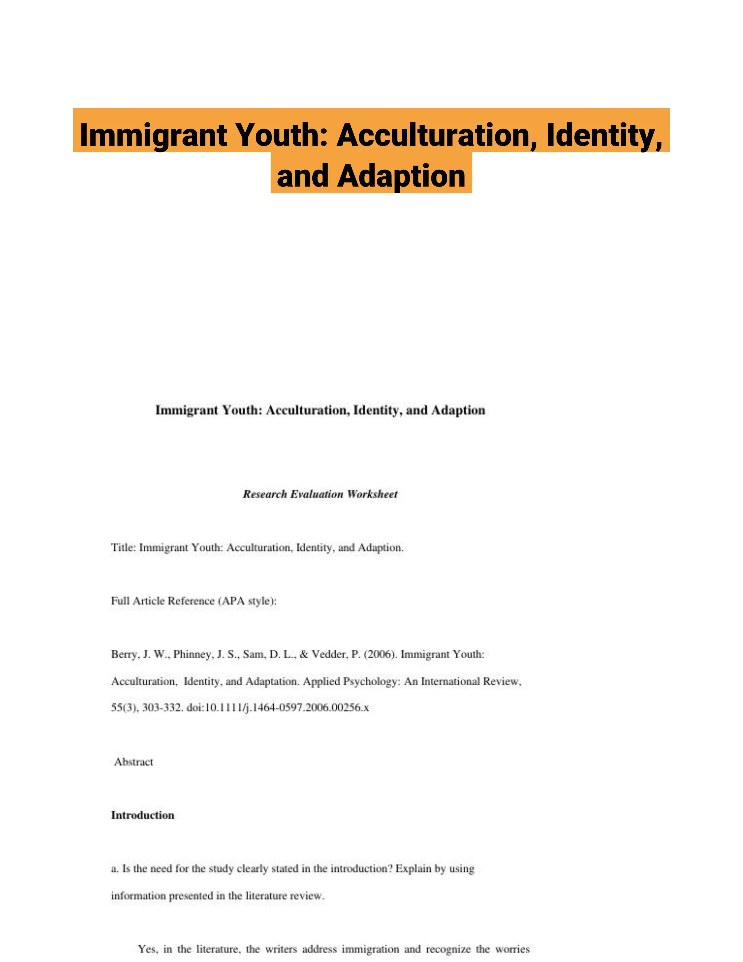Immigrant Youth: Acculturation, Identity, and Adaption