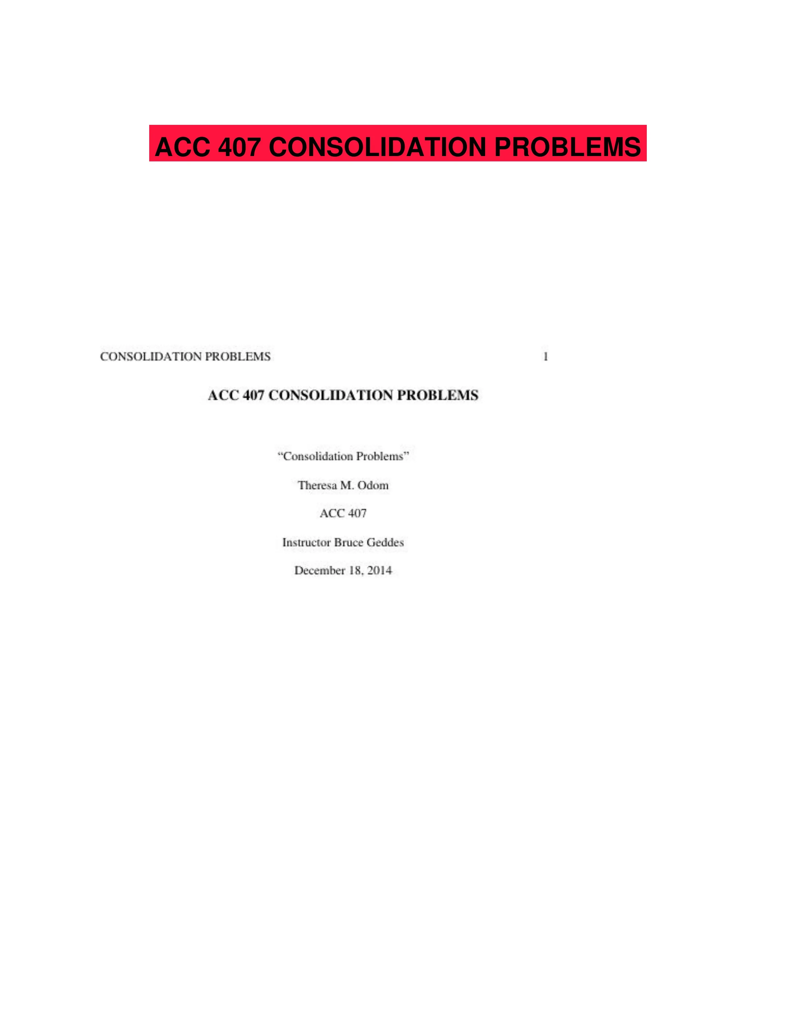 ACC 407 CONSOLIDATION PROBLEMS
