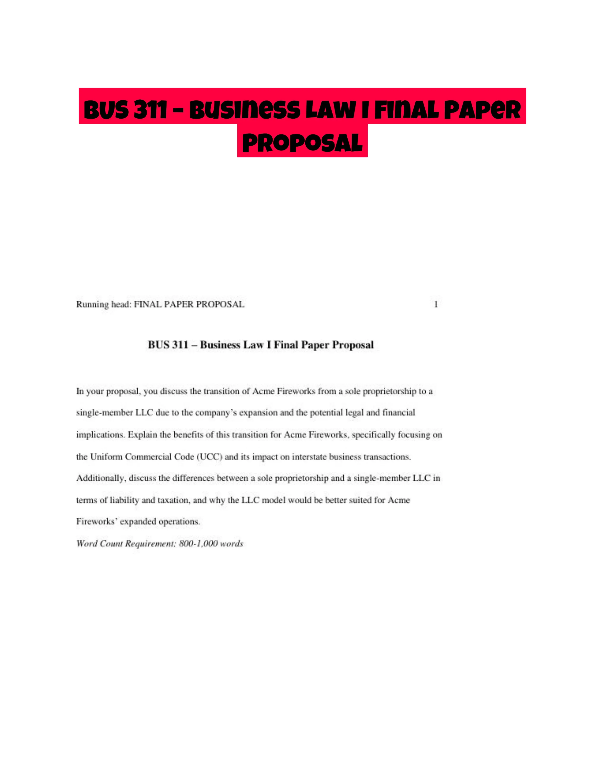 BUS 311 � Business Law I Final Paper Proposal