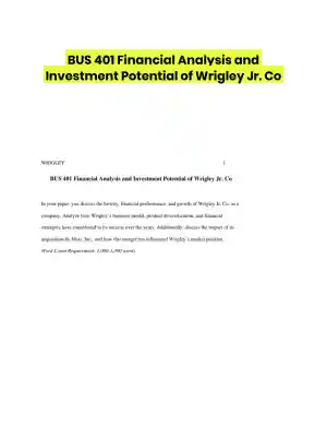 BUS 401 Financial Analysis and Investment Potential of Wrigley Jr. Co