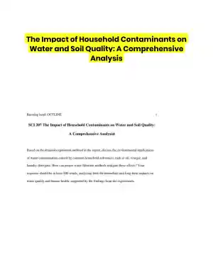 The Impact of Household Contaminants on Water and Soil Quality: A Comprehensive Analysis