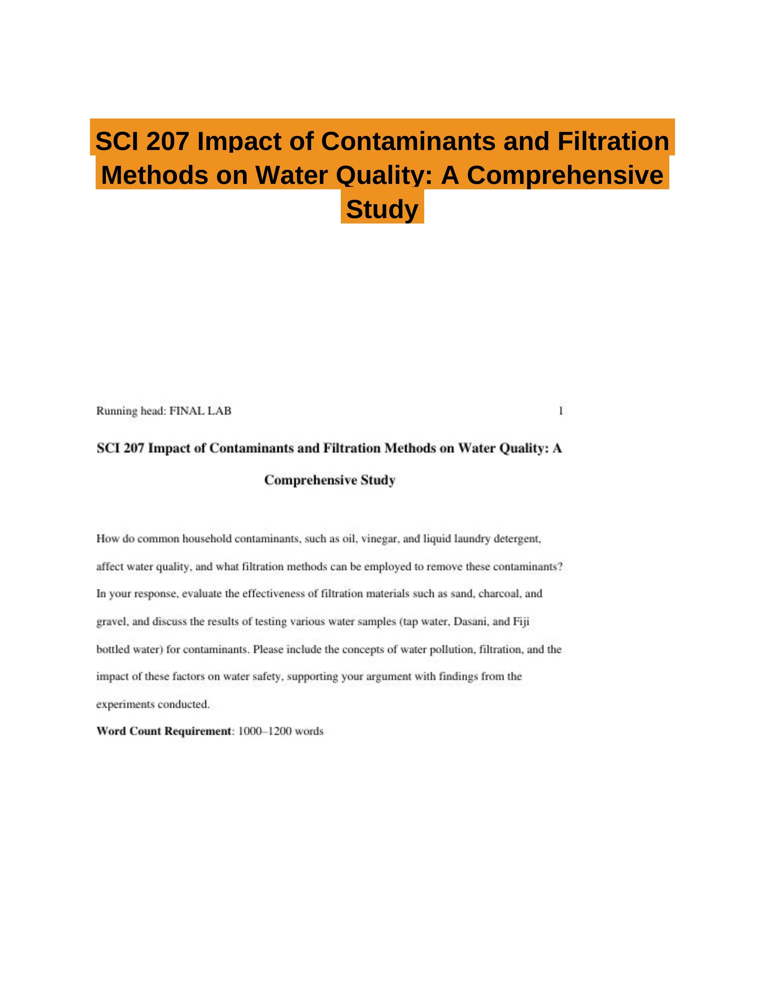 SCI 207 Impact of Contaminants and Filtration Methods on Water Quality: A Comprehensive Study