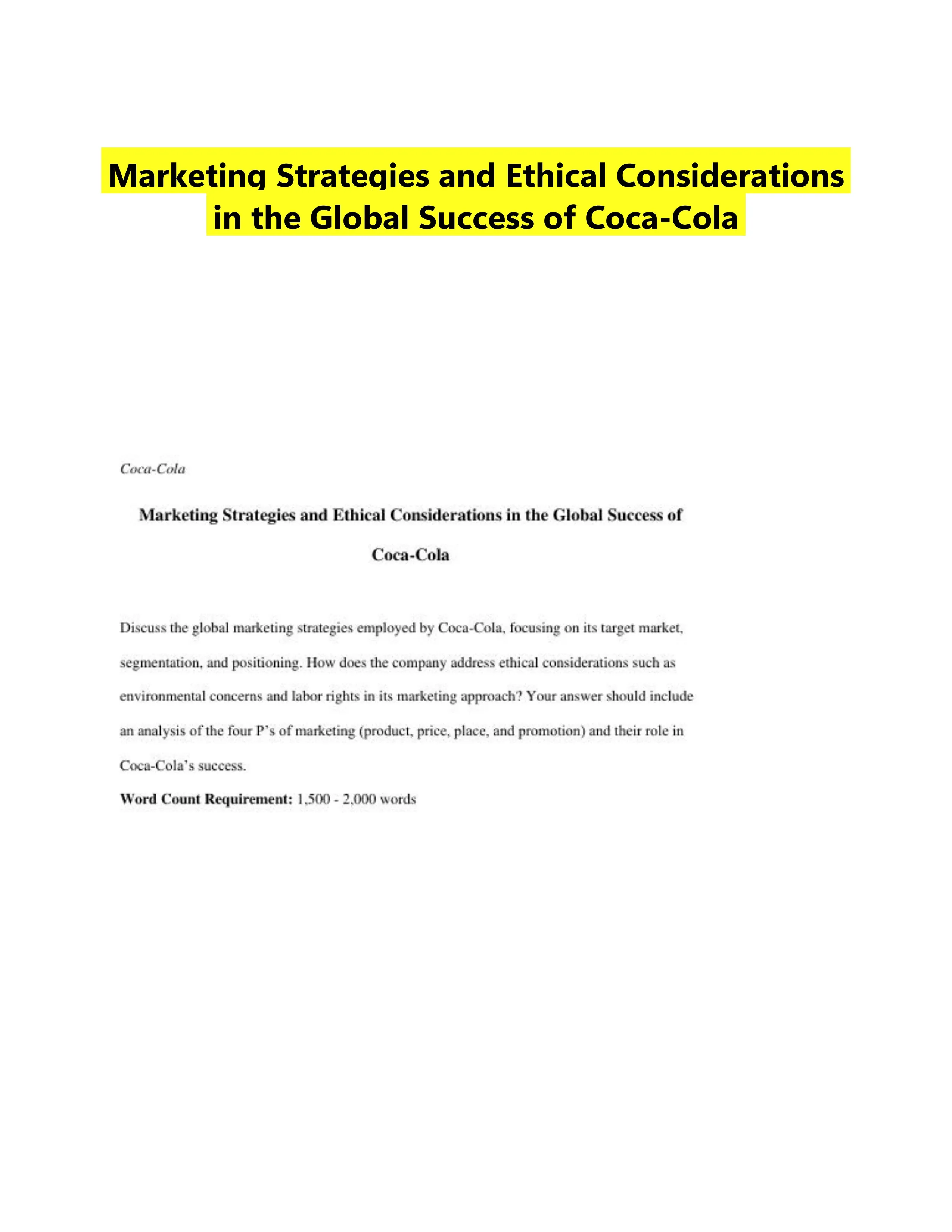 Marketing Strategies and Ethical Considerations in the Global Success of Coca-Cola