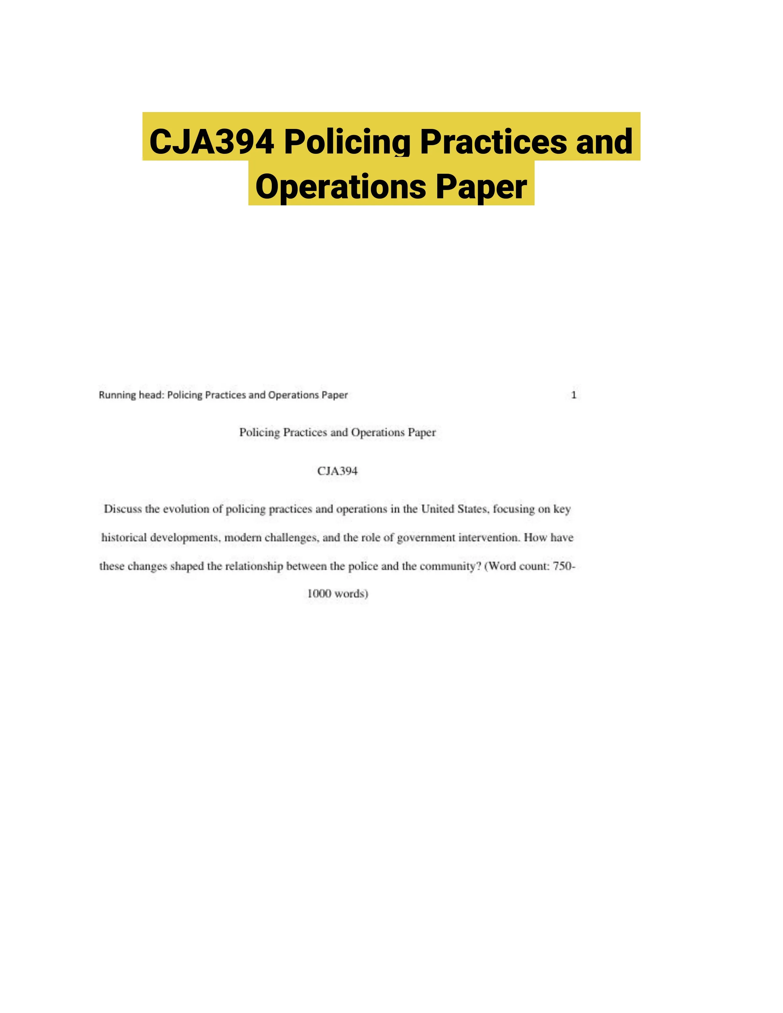 CJA394 Policing Practices and Operations Paper