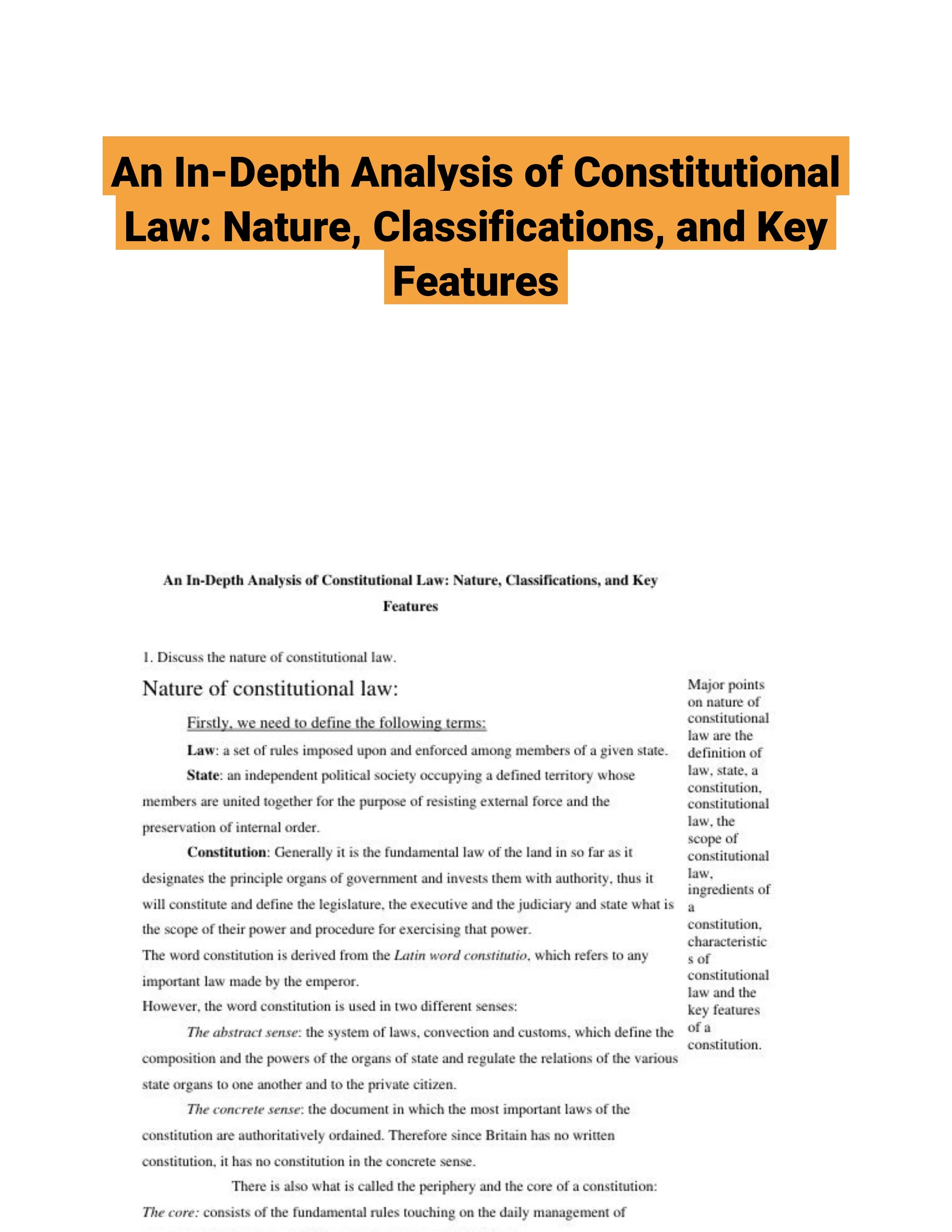 An In-Depth Analysis of Constitutional Law: Nature, Classifications, and Key Features