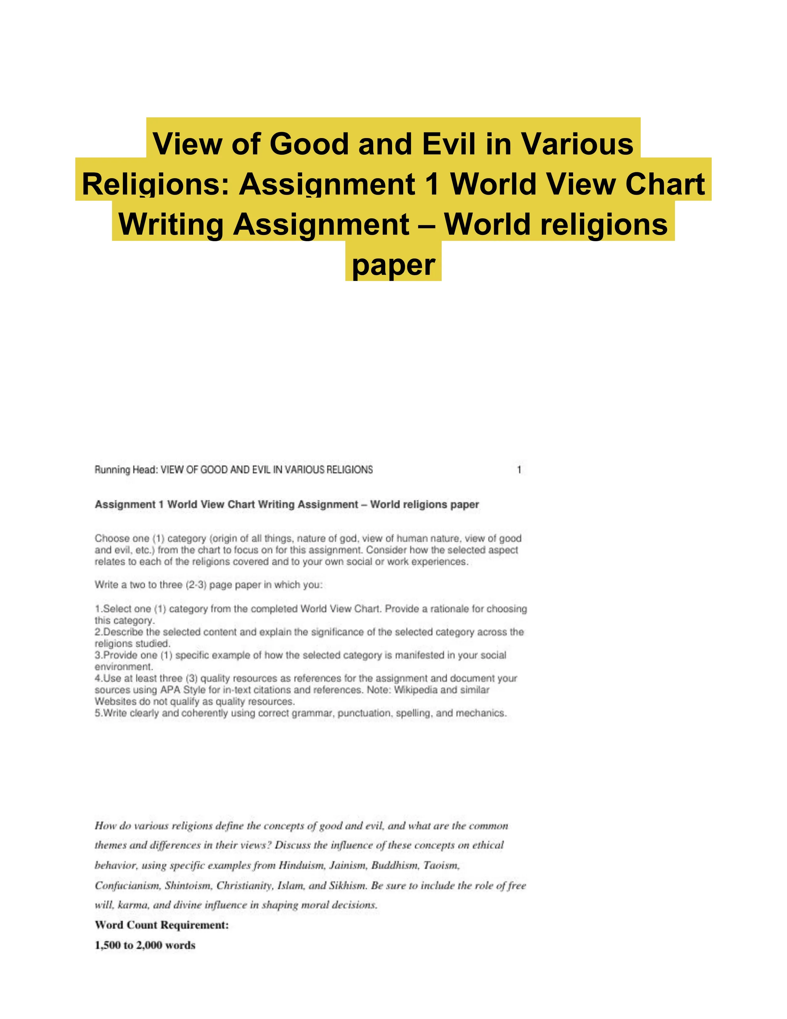 View of Good and Evil in Various Religions: Assignment 1 World View Chart Writing Assignment � World religions paper