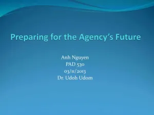 Preparing For The Agency�s Future - PAD 53003
