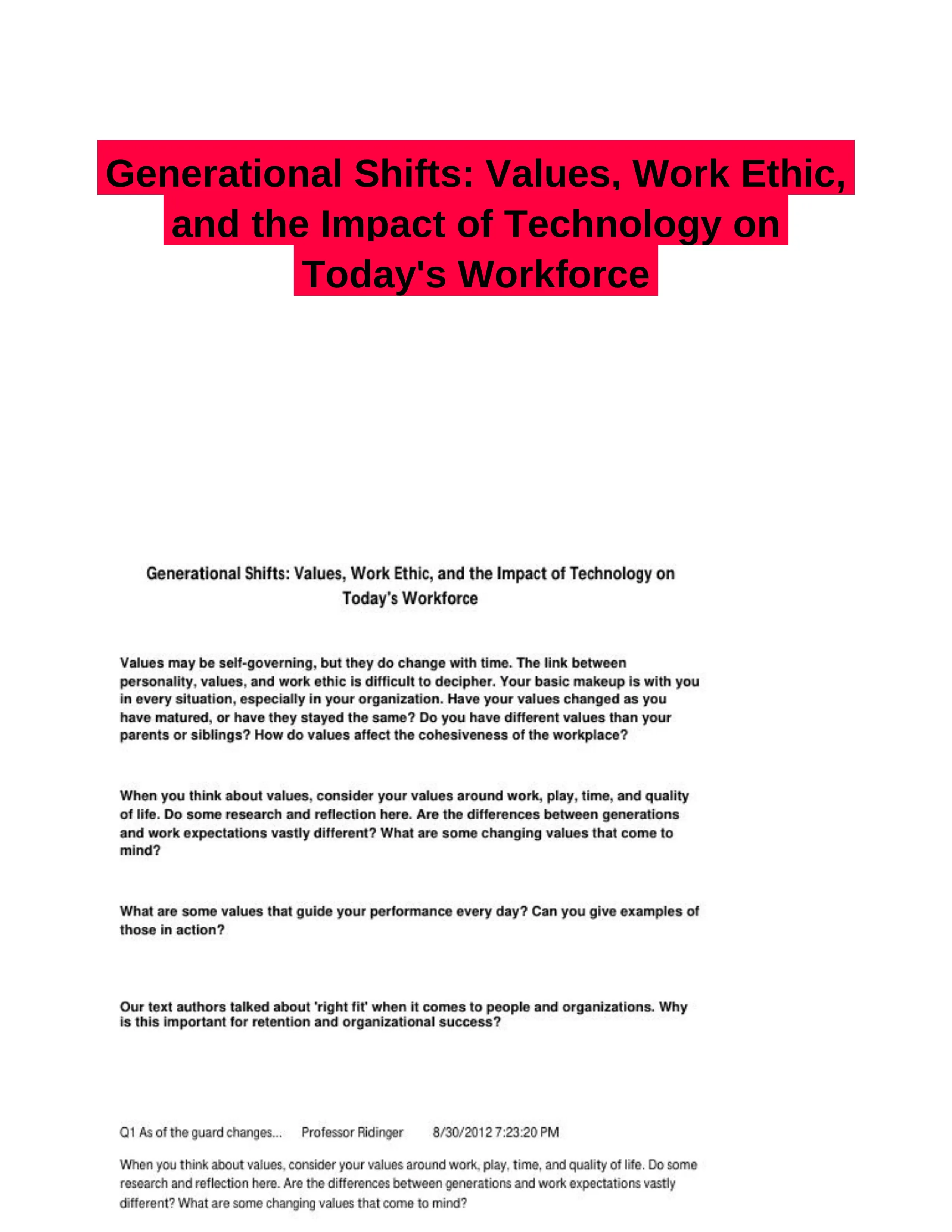 Generational Shifts: Values, Work Ethic, and the Impact of Technology on Today's Workforce