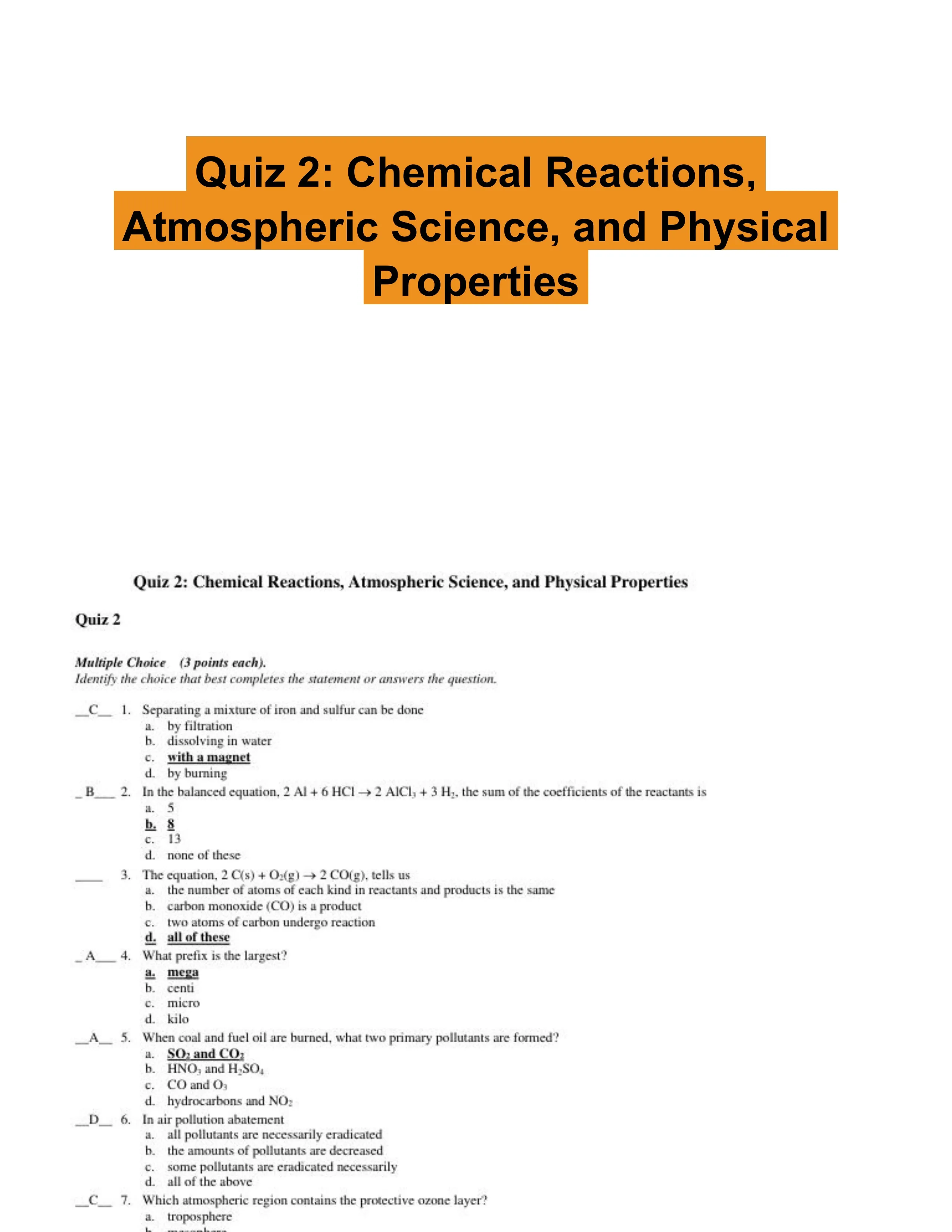 Quiz 2: Chemical Reactions, Atmospheric Science, and Physical Properties