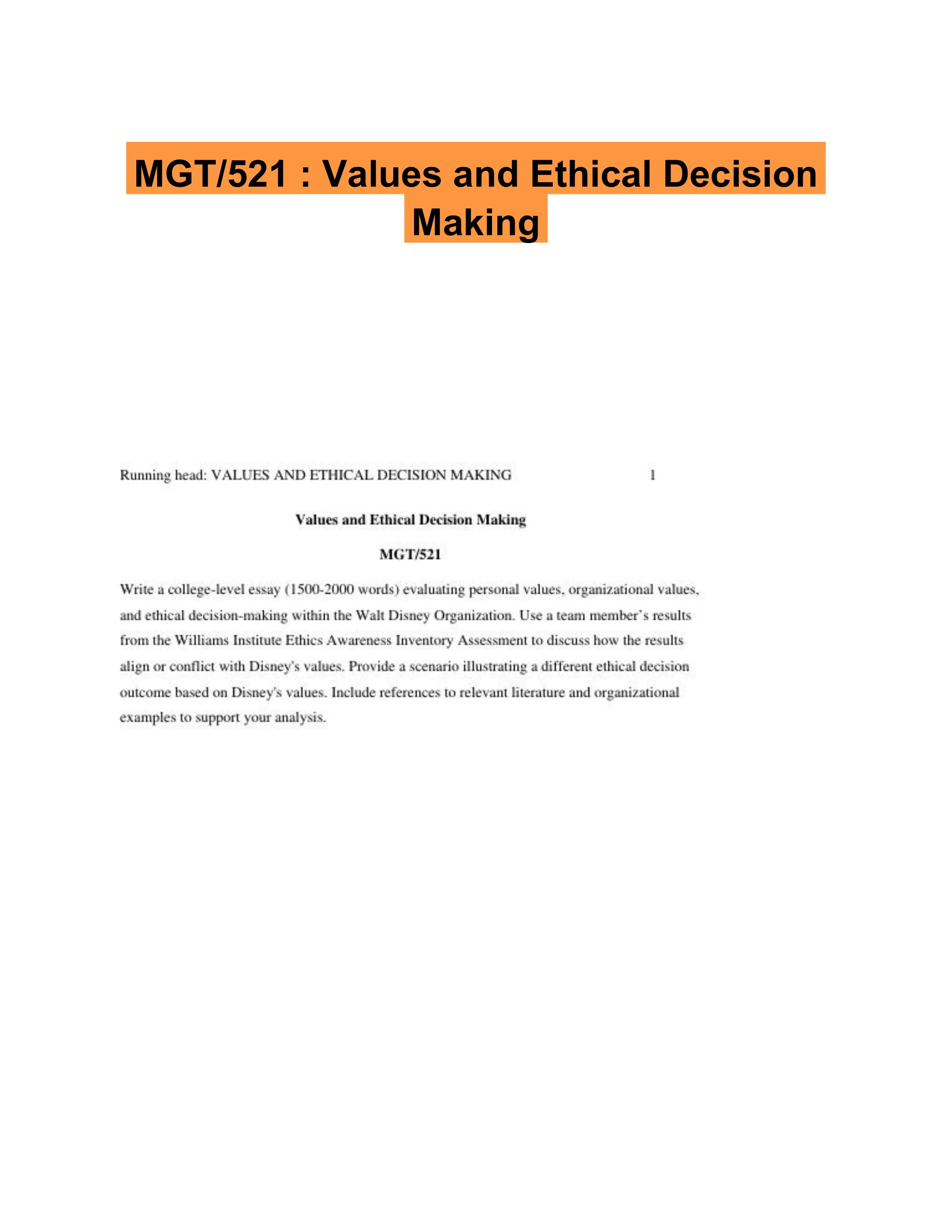 MGT/521 : Values and Ethical Decision Making