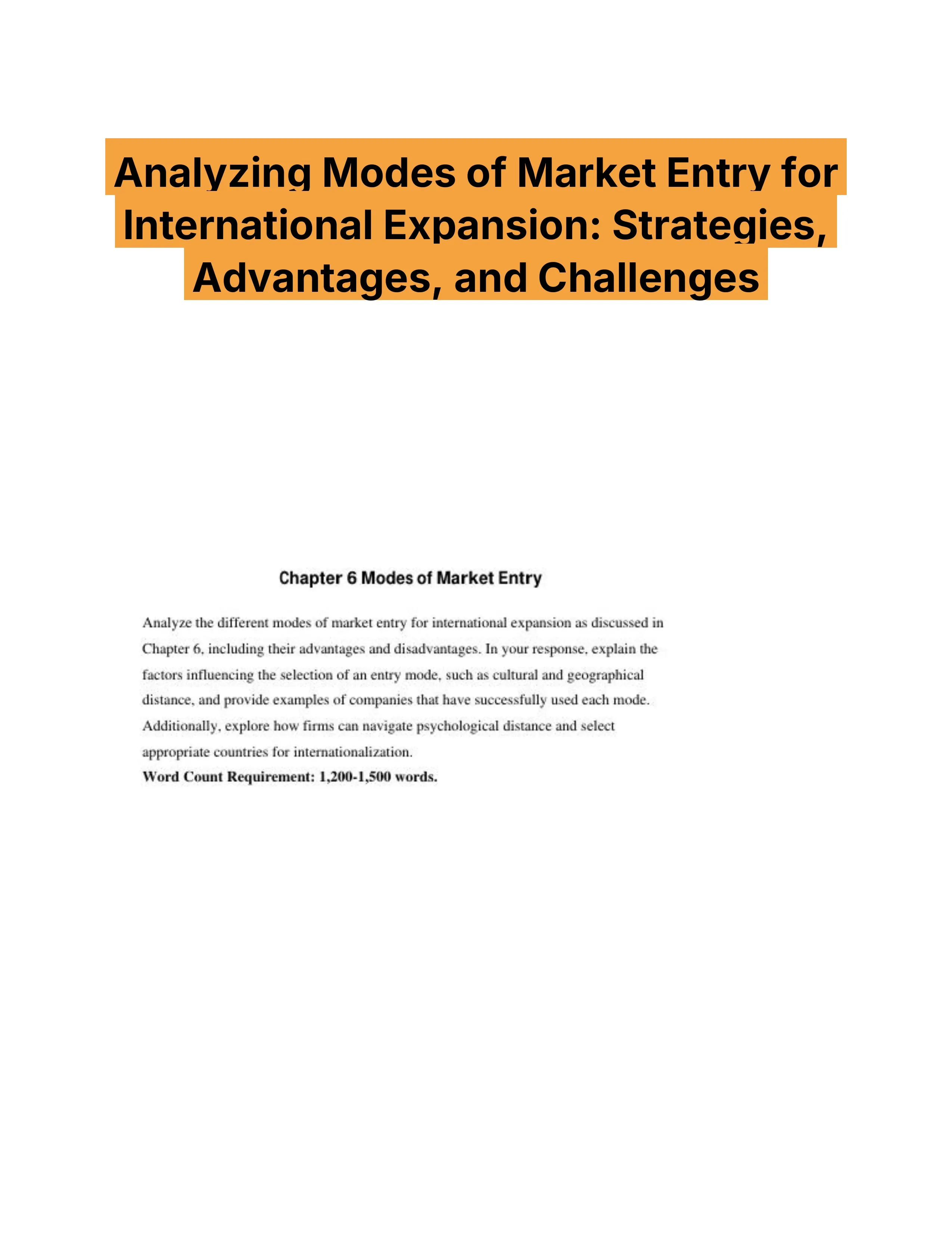 Analyzing Modes of Market Entry for International Expansion: Strategies, Advantages, and Challenges