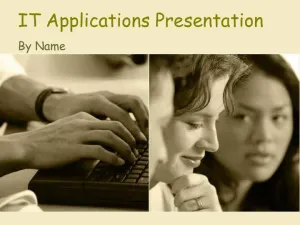 IT Applications Presentation - SCI/201