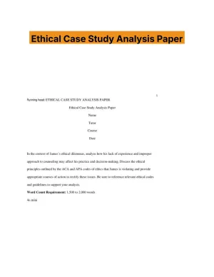 Ethical Case Study Analysis Paper