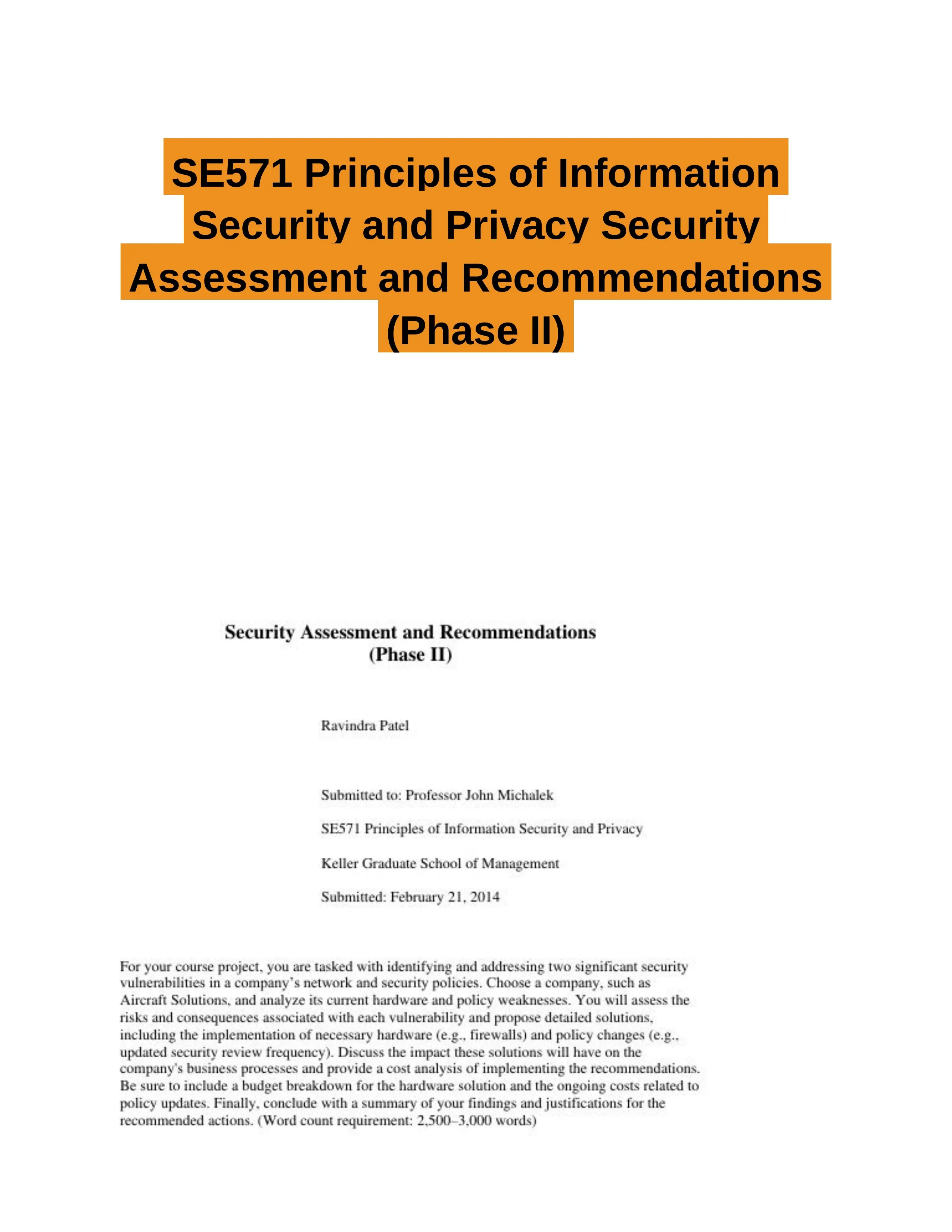 SE571 Principles of Information Security and Privacy Security Assessment and Recommendations (Phase II)
