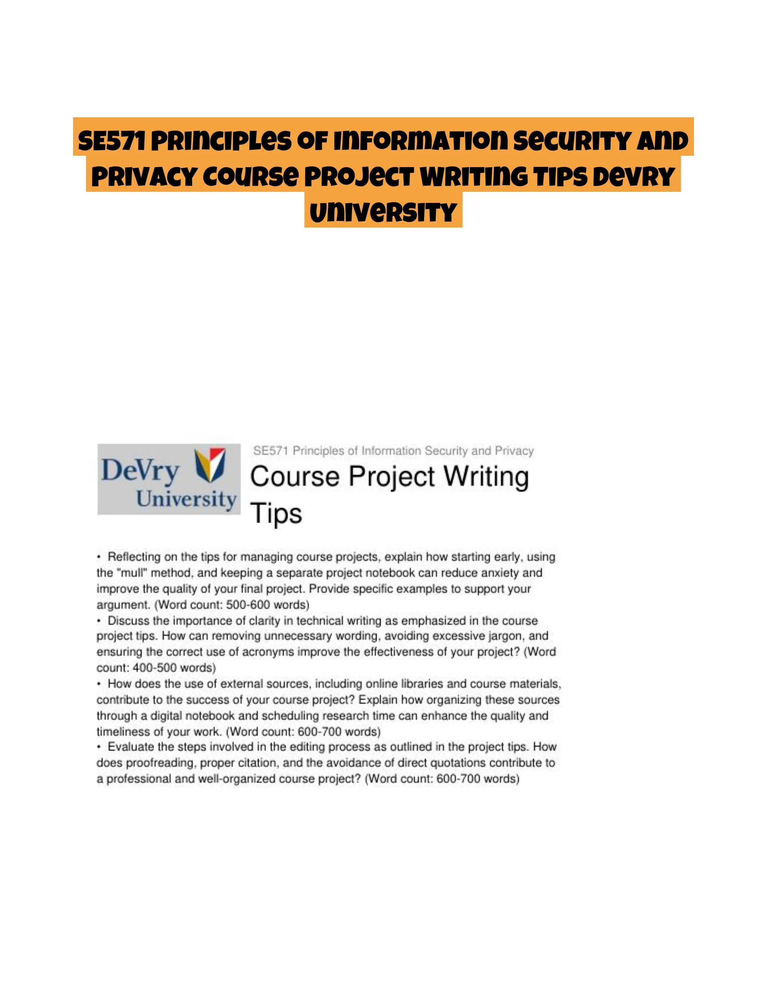 SE571 Principles of Information Security and Privacy Course Project Writing Tips Devry University