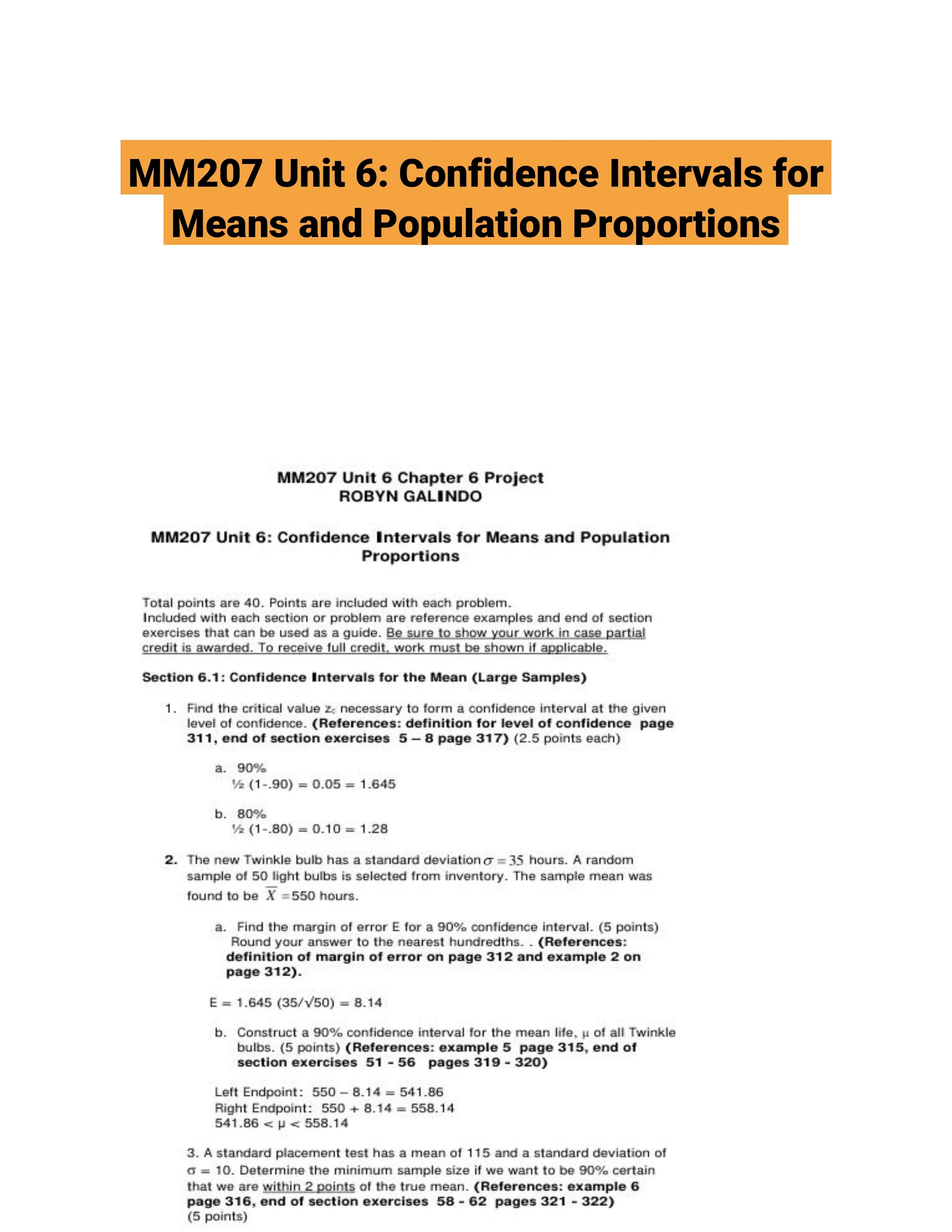 MM207 Unit 6: Confidence Intervals for Means and Population Proportions