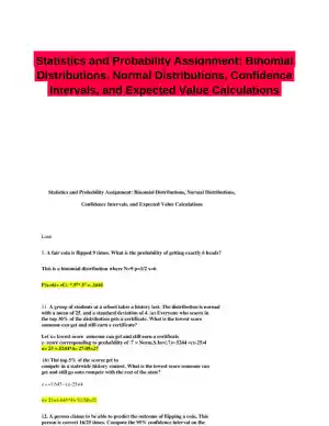 Statistics and Probability Assignment: Binomial Distributions, Normal Distributions, Confidence Intervals, and Expected Value Calculations