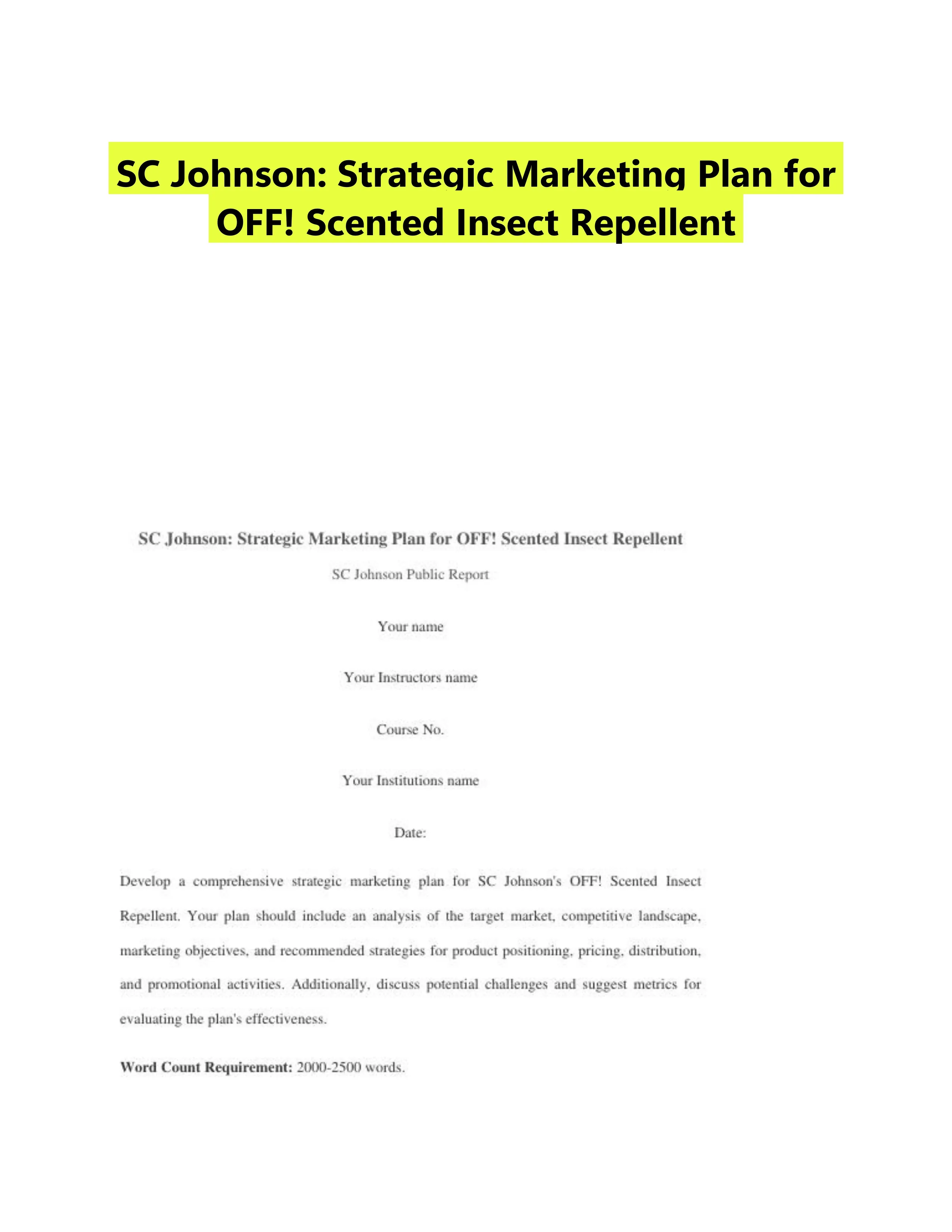 SC Johnson: Strategic Marketing Plan for OFF! Scented Insect Repellent
