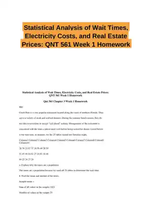 Statistical Analysis of Wait Times, Electricity Costs, and Real Estate Prices: QNT 561 Week 1 Homework