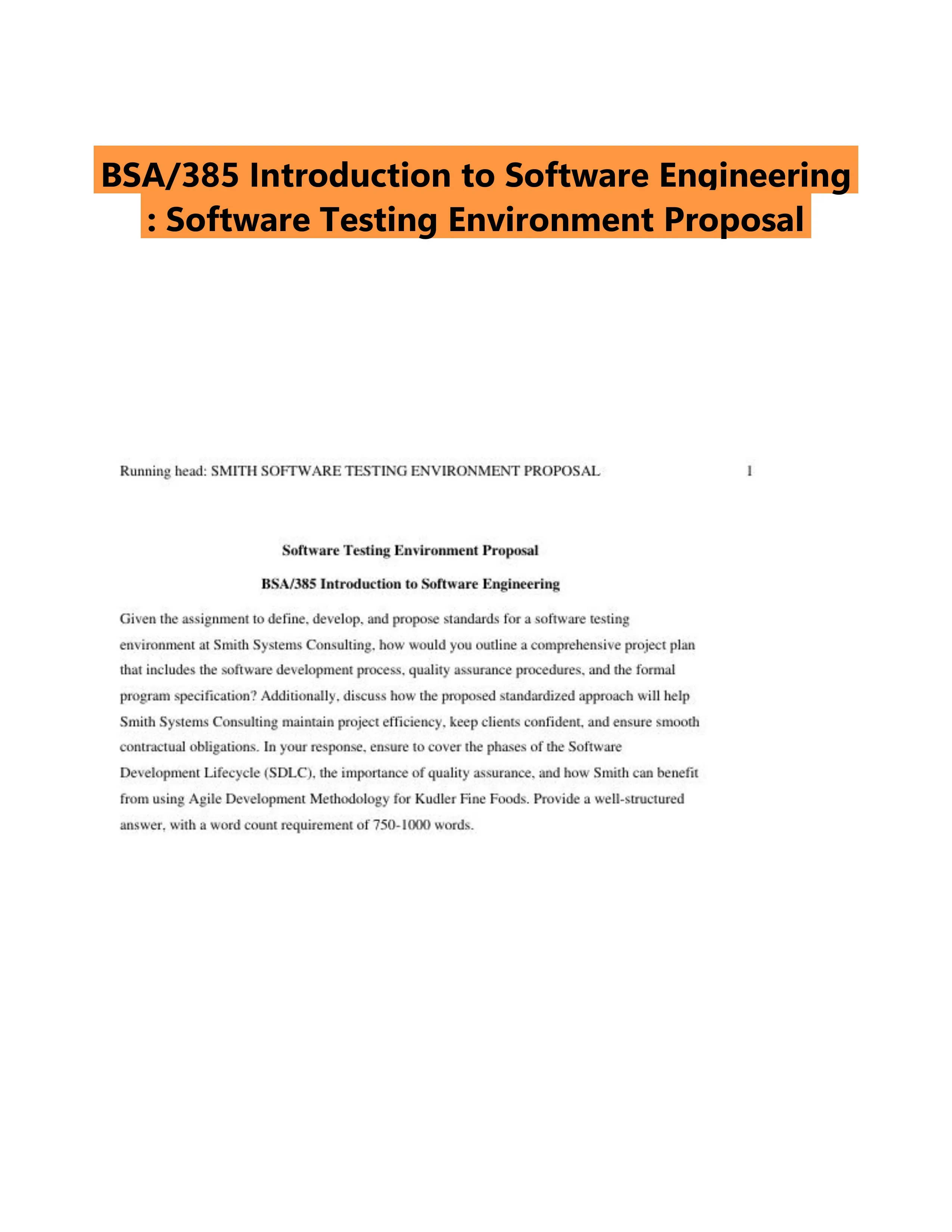 BSA/385 Introduction to Software Engineering : Software Testing Environment Proposal