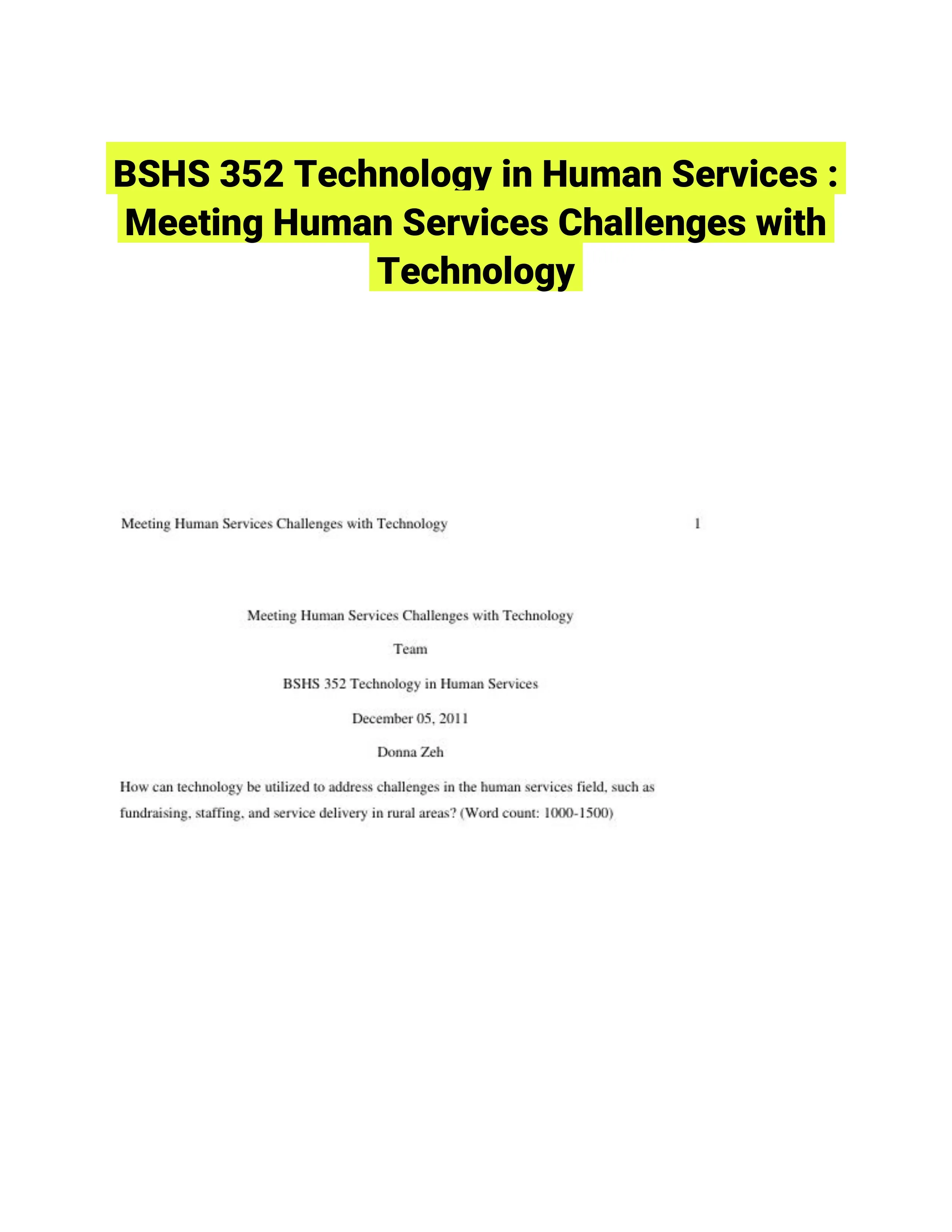 BSHS 352 Technology in Human Services : Meeting Human Services Challenges with Technology