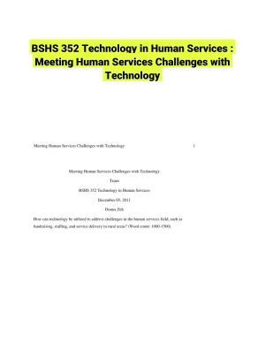 BSHS 352 Technology in Human Services : Meeting Human Services Challenges with Technology