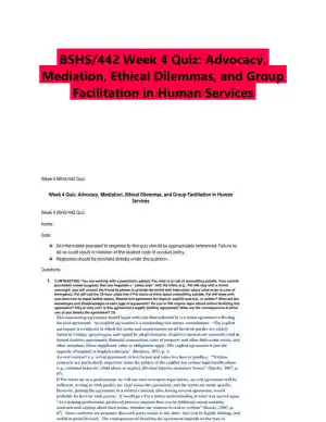BSHS/442 Week 4 Quiz: Advocacy, Mediation, Ethical Dilemmas, and Group Facilitation in Human Services