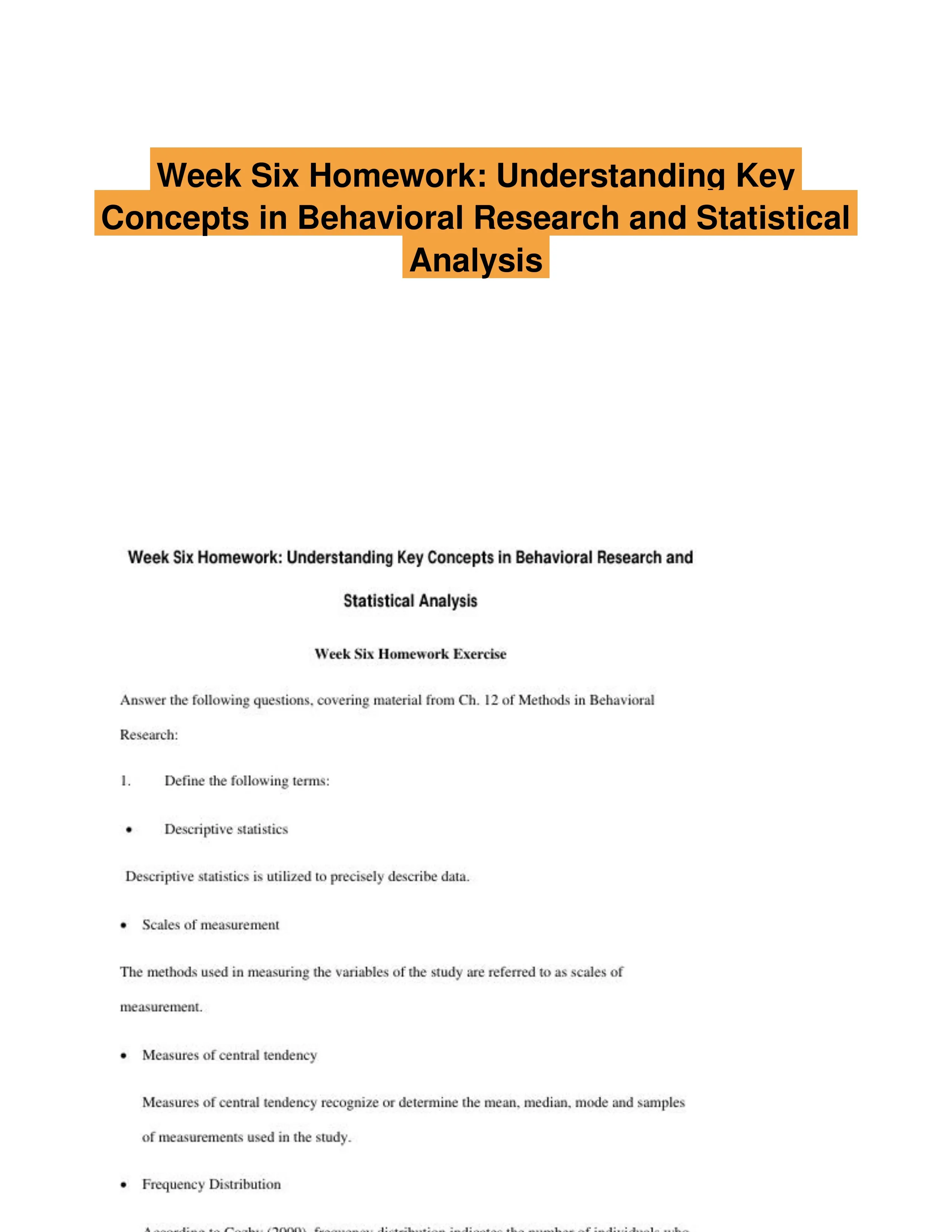 Week Six Homework: Understanding Key Concepts in Behavioral Research and Statistical Analysis