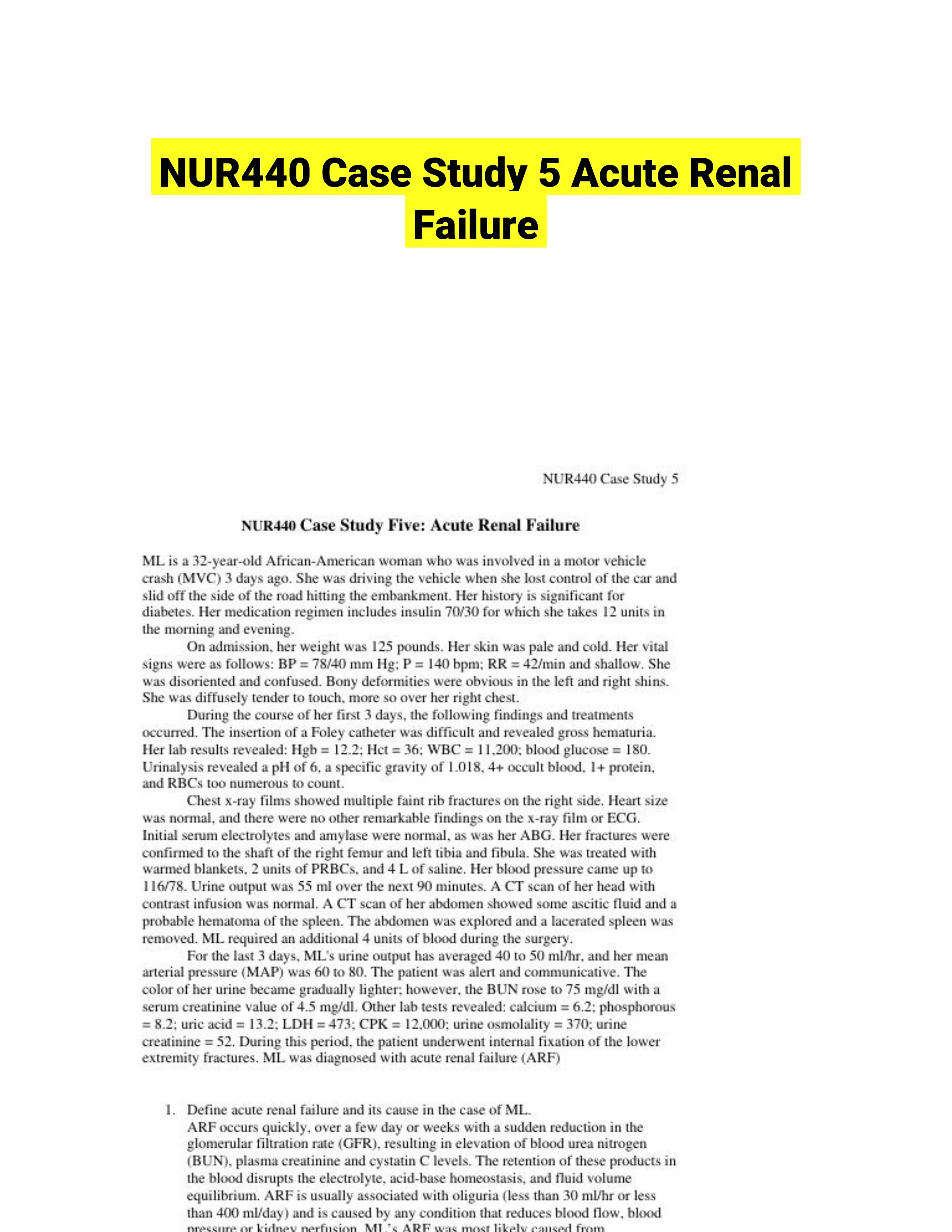 NUR440 Case Study 5 Acute Renal Failure