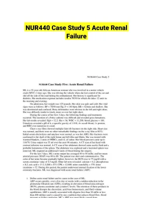 NUR440 Case Study 5 Acute Renal Failure