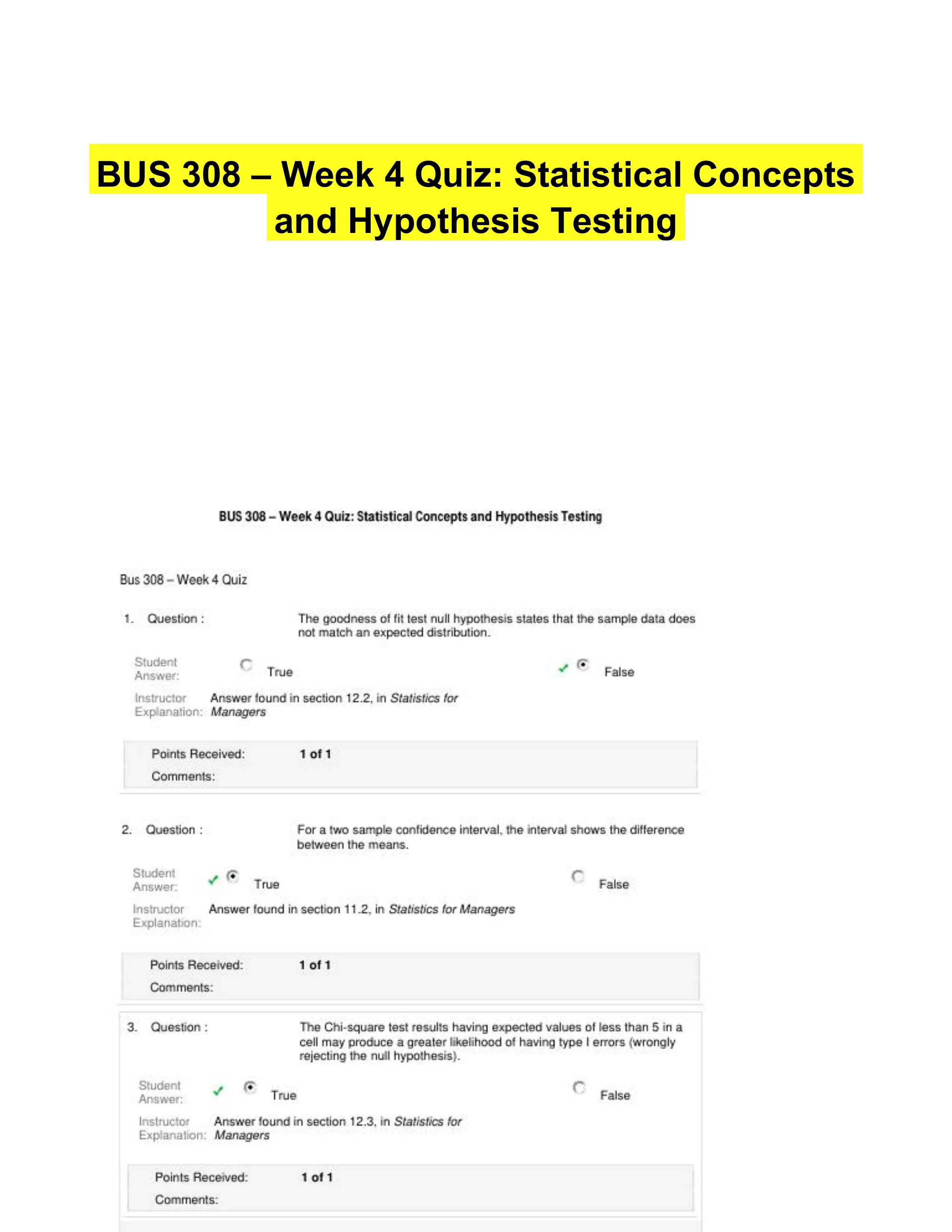 BUS 308 � Week 4 Quiz: Statistical Concepts and Hypothesis Testing