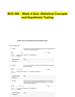 BUS 308 � Week 4 Quiz: Statistical Concepts and Hypothesis Testing