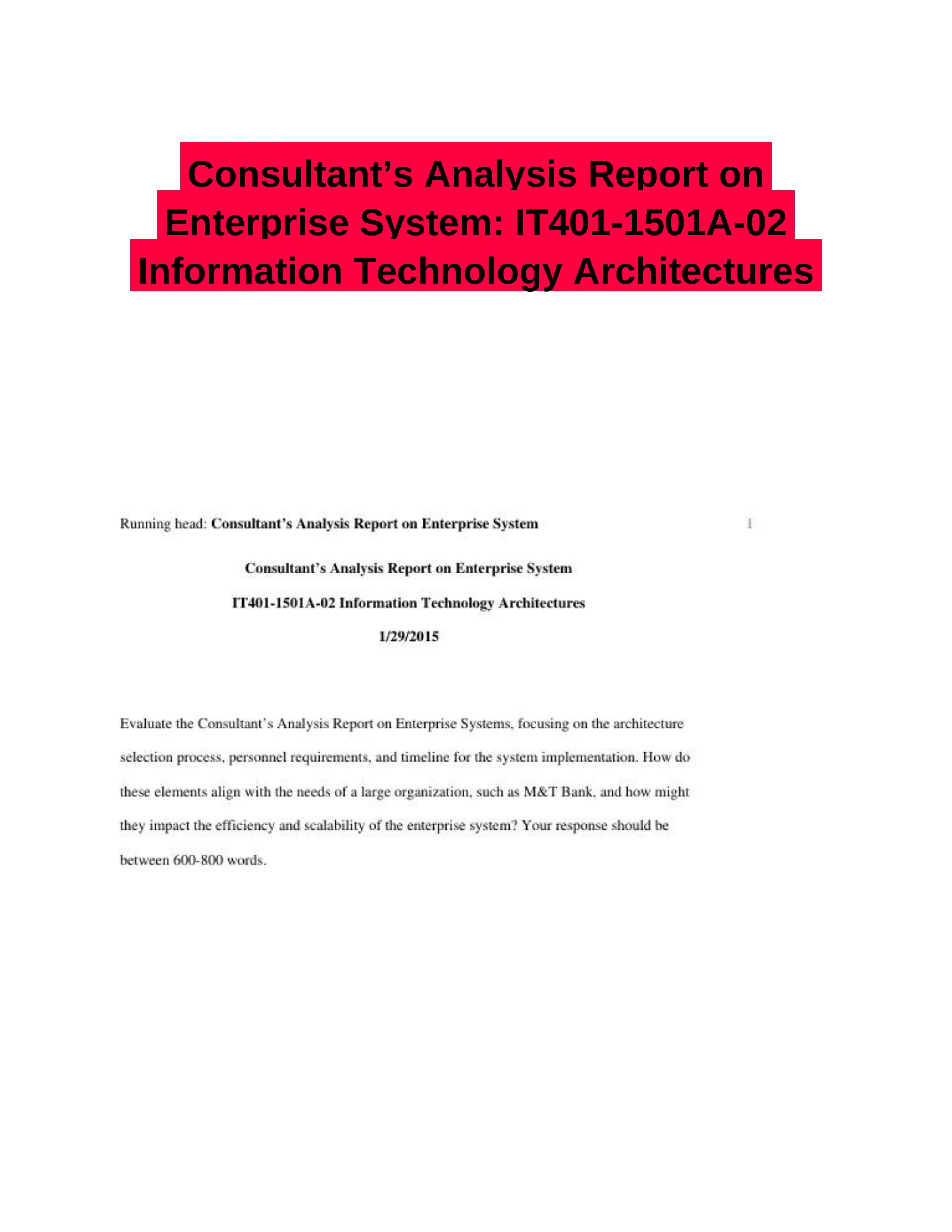 Consultant�s Analysis Report on Enterprise System: IT401-1501A-02 Information Technology Architectures