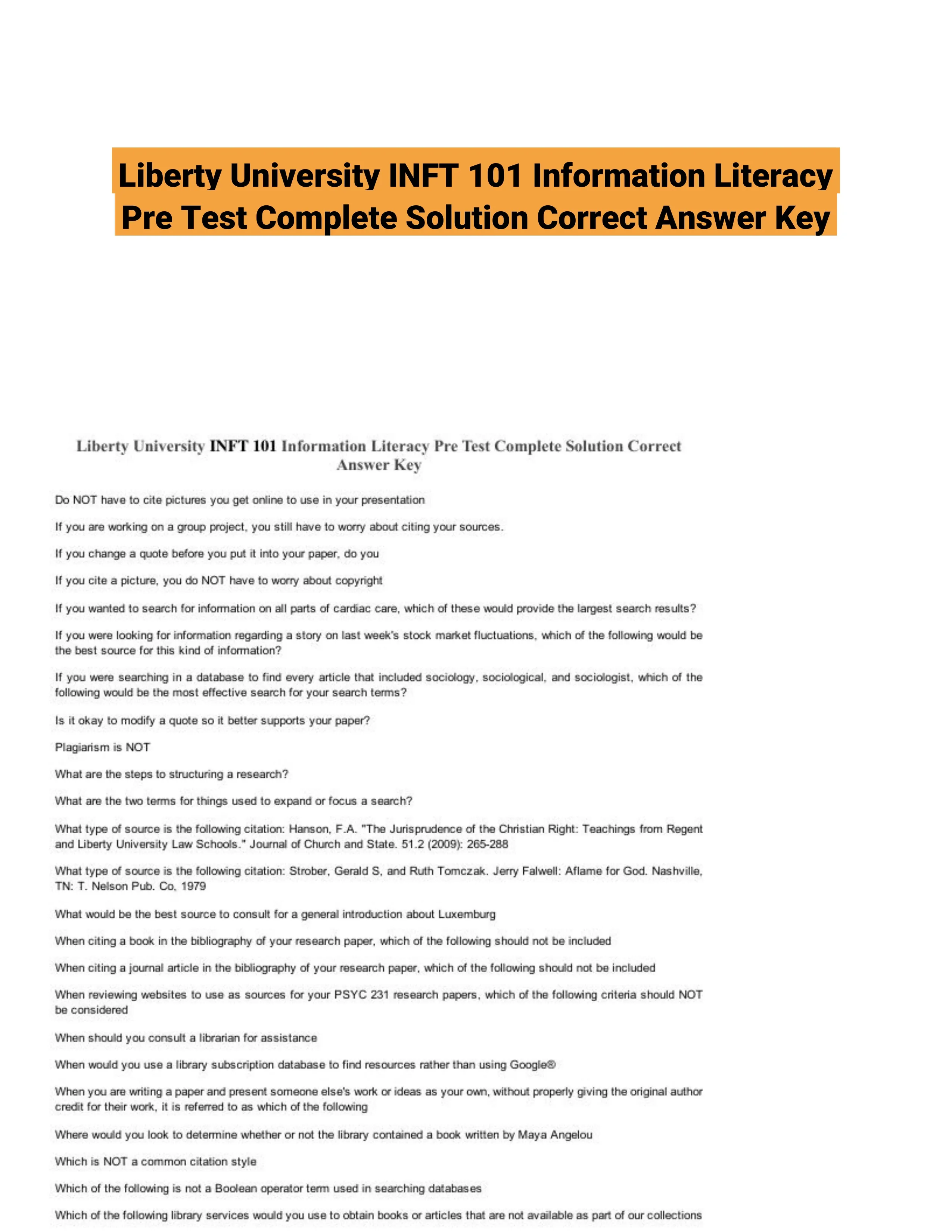 Liberty University INFT 101 Information Literacy Pre Test Complete Solution Correct Answer Key