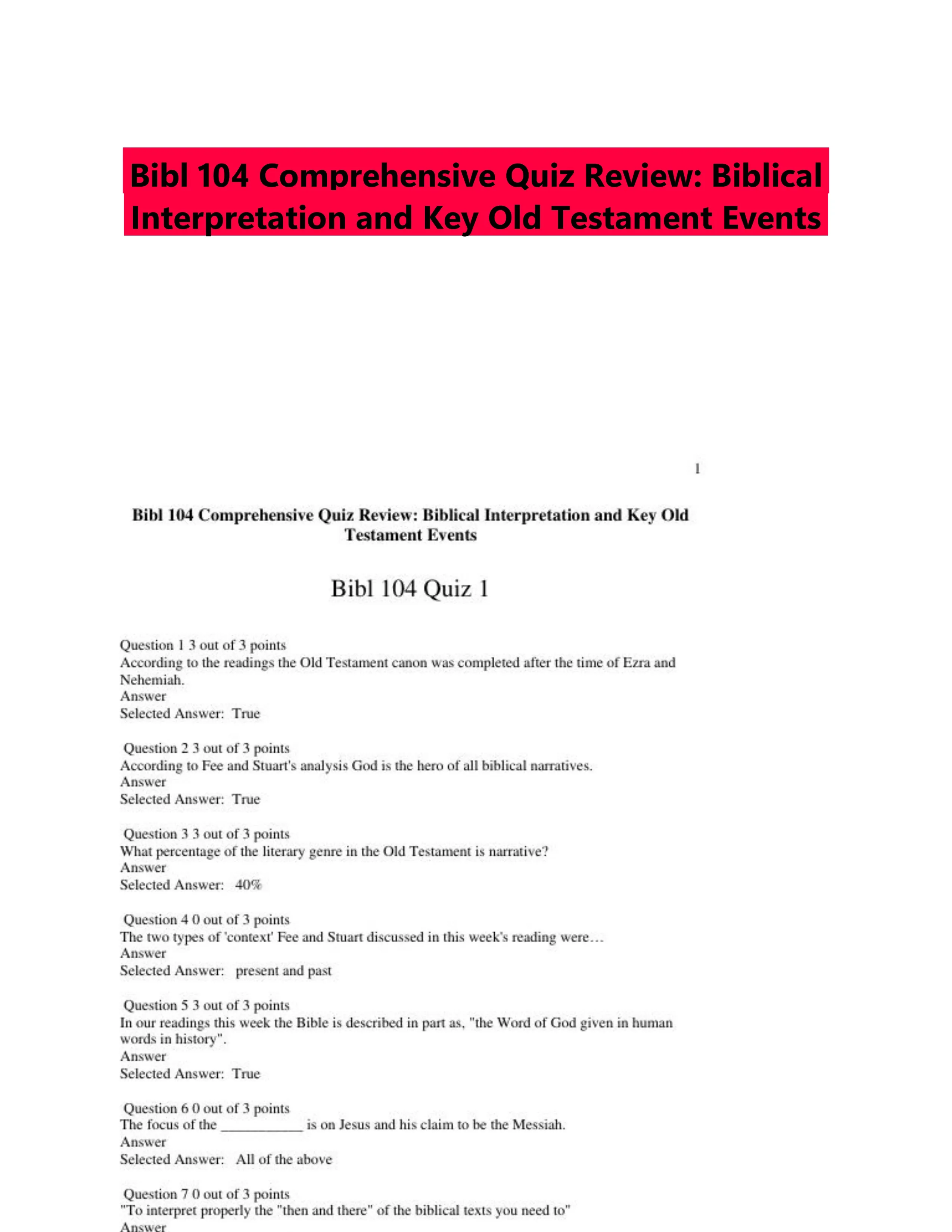 Bibl 104 Comprehensive Quiz Review: Biblical Interpretation and Key Old Testament Events