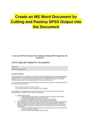 Create an MS Word Document by Cutting and Pasting SPSS Output into the Document