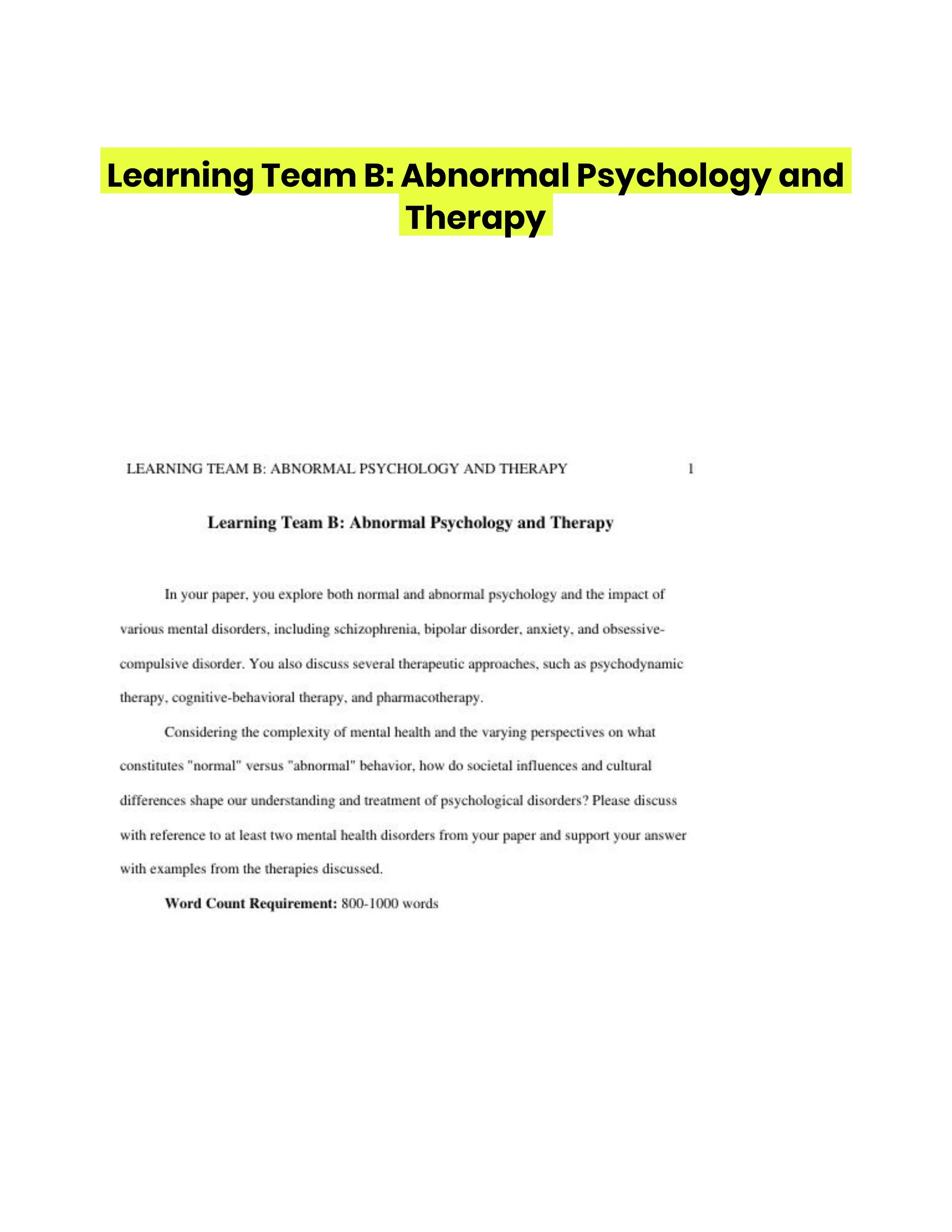 Learning Team B: Abnormal Psychology and Therapy