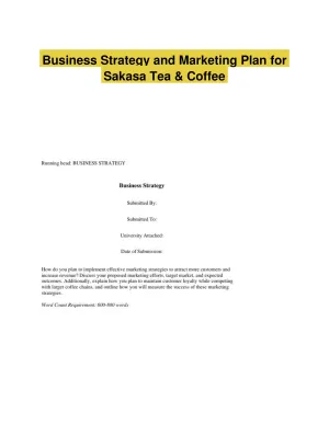 Business Strategy and Marketing Plan for Sakasa Tea & Coffee